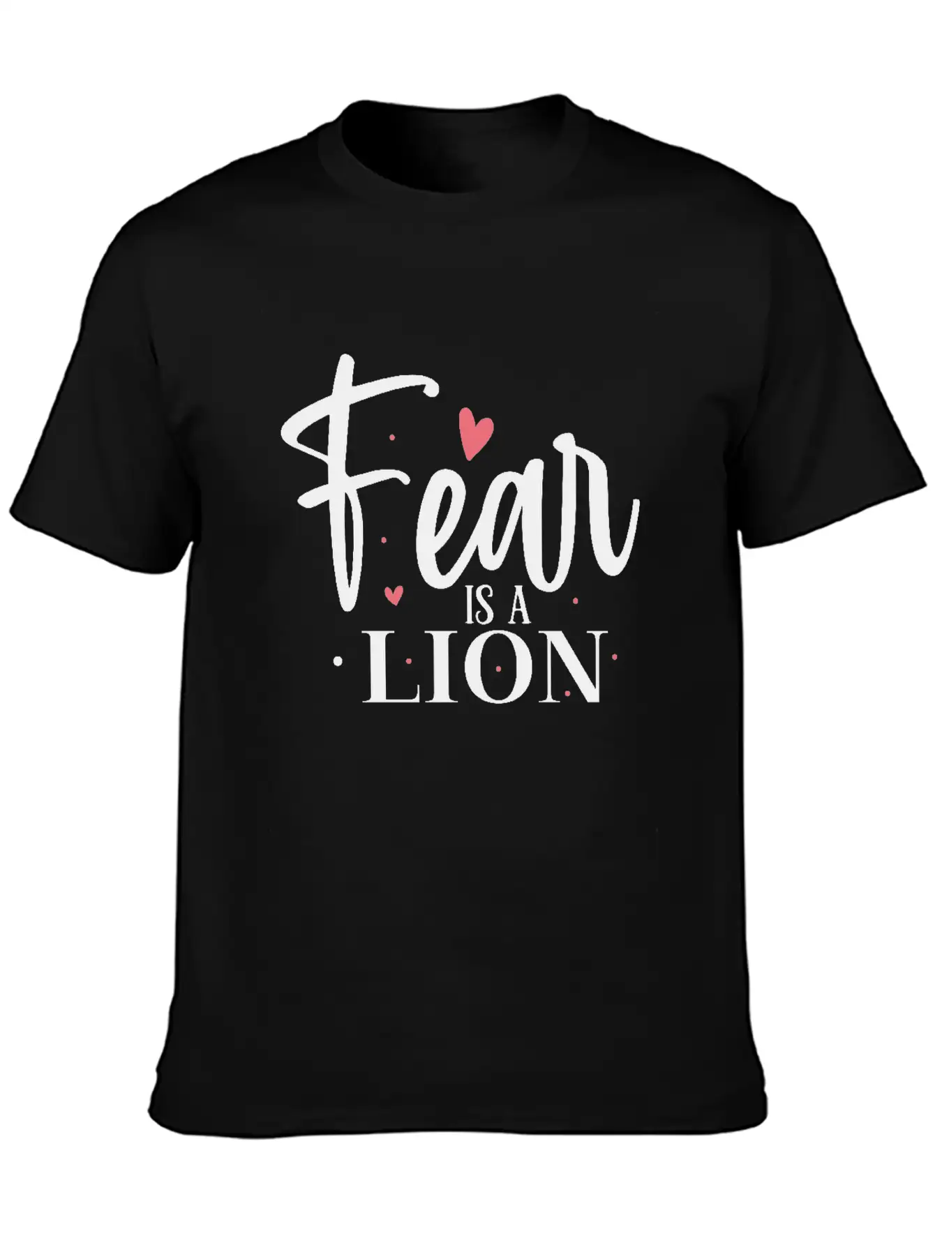 Fear Is A Lion Unisex Short Sleeve Soft Cotton T-Shirt – Casual Everyday Wear