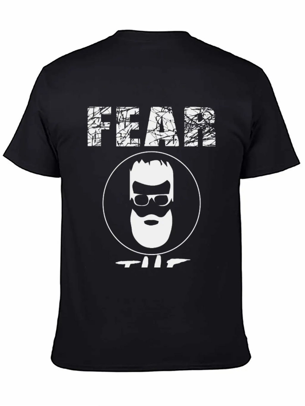 Fear The Beard Unisex Casual T-Shirt – Clean Design For Daily Comfort