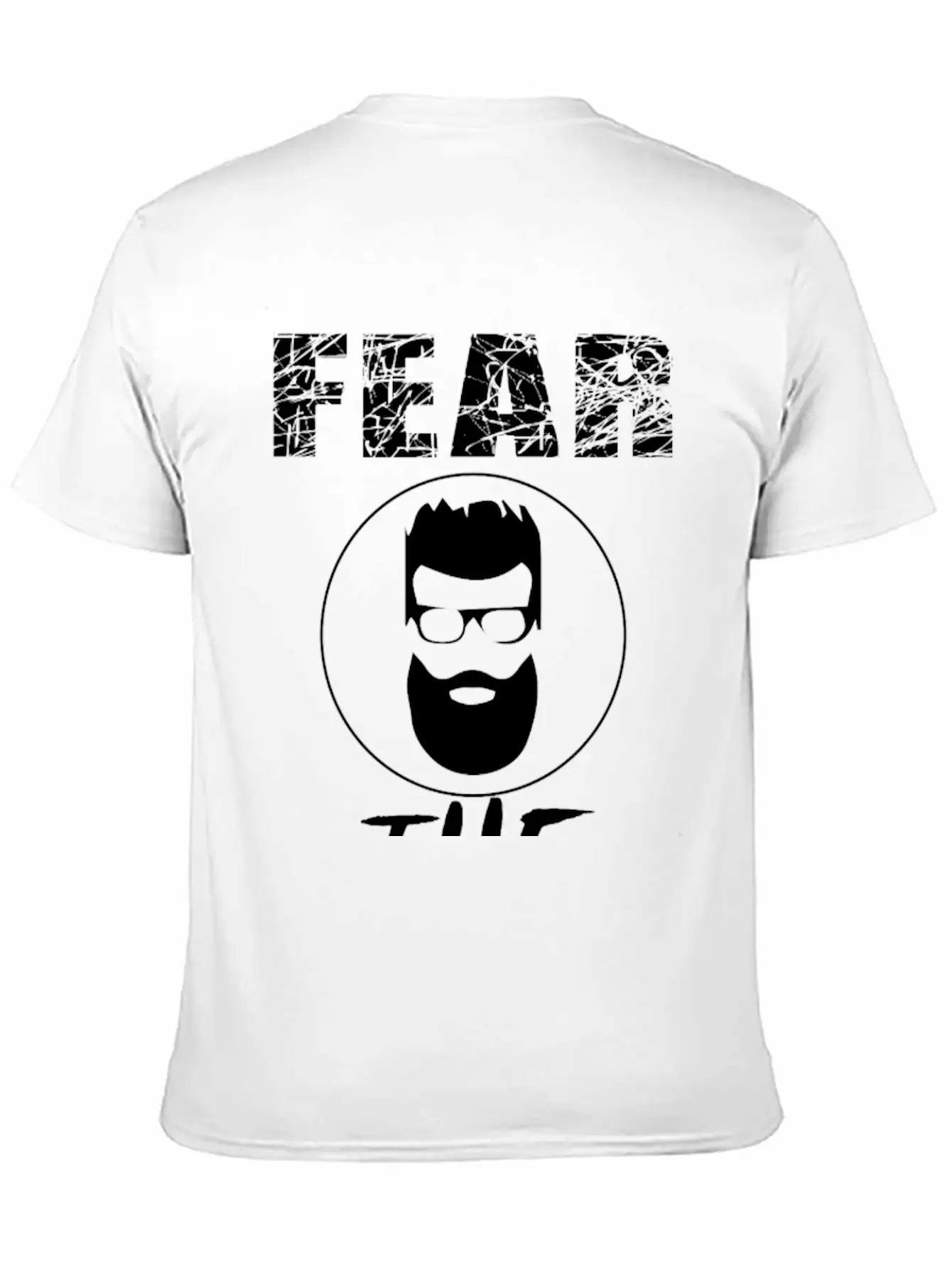 Fear The Beard Unisex Casual T-Shirt – Clean Design For Daily Comfort