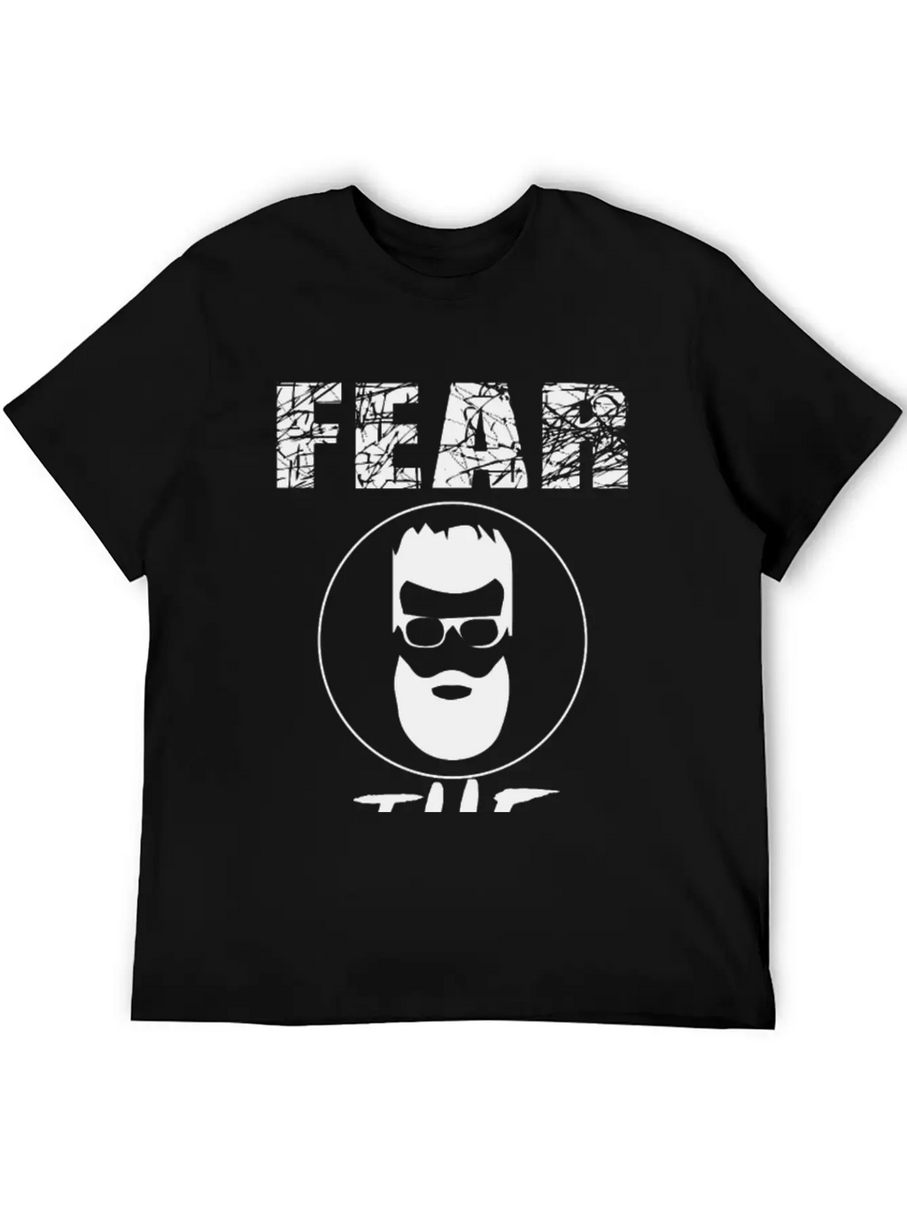 Fear The Beard Unisex Casual T-Shirt – Clean Design For Daily Comfort