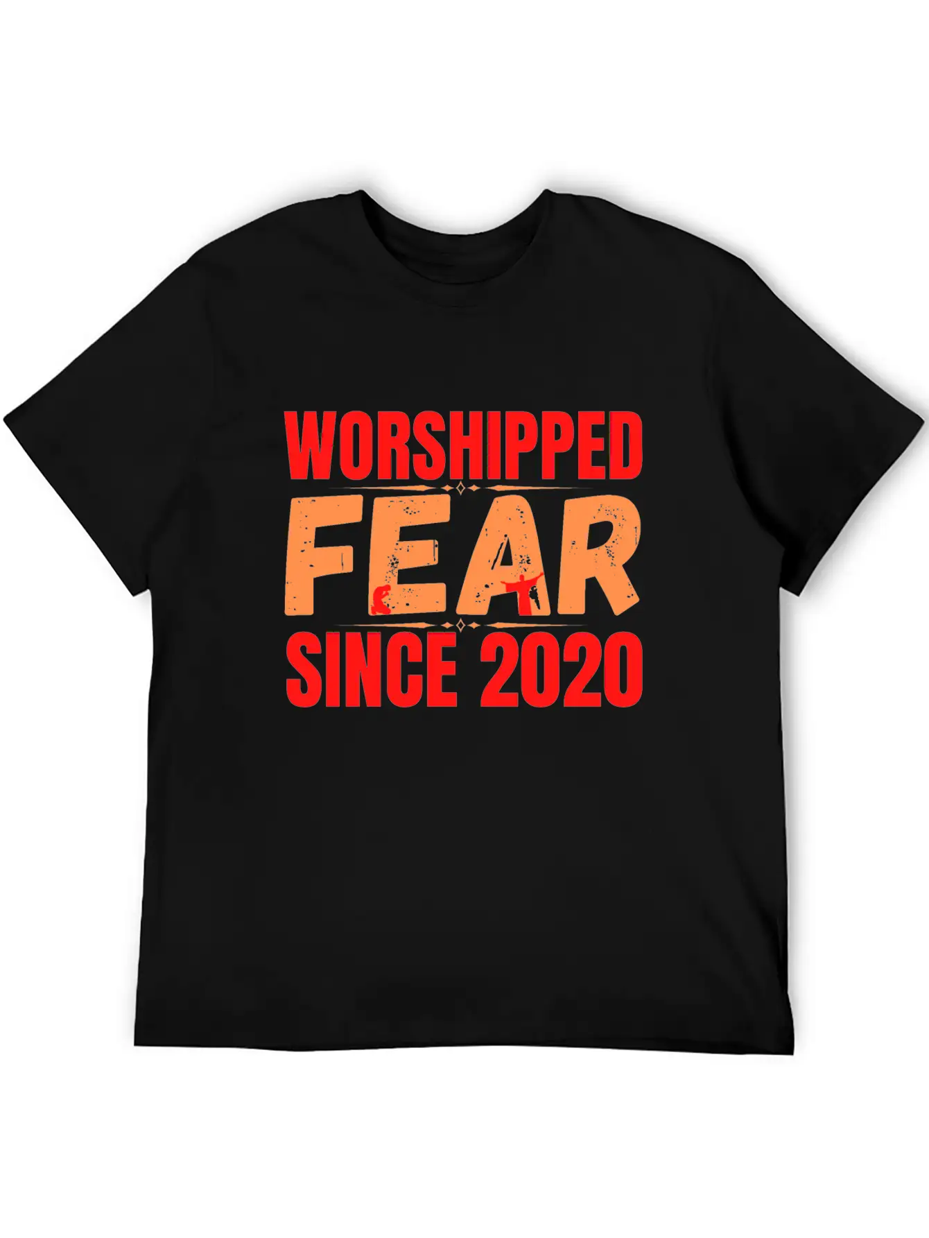 FEAR Worshipped Since 2020 Stylish Everyday T-Shirt – Unisex Basic Cotton Tee