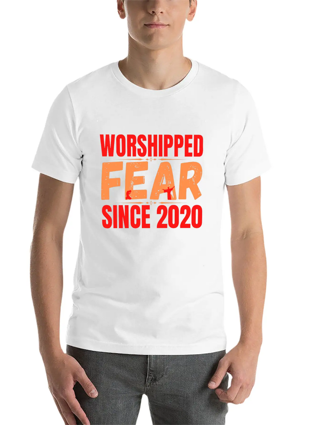FEAR Worshipped Since 2020 Stylish Everyday T-Shirt – Unisex Basic Cotton Tee