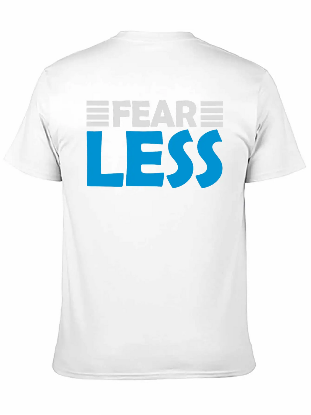 Fearless Text Quote Unisex Short Sleeve Soft Cotton T-Shirt – Casual Everyday Wear