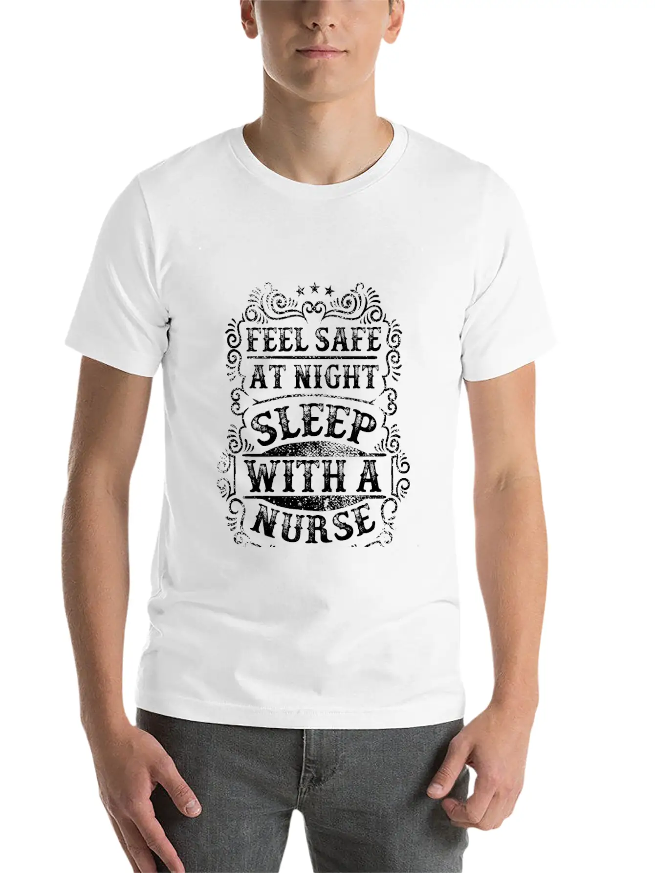 Feel Safe At Night Sleep With A Nurse Unisex Casual T-Shirt – Clean Design For Daily Comfort