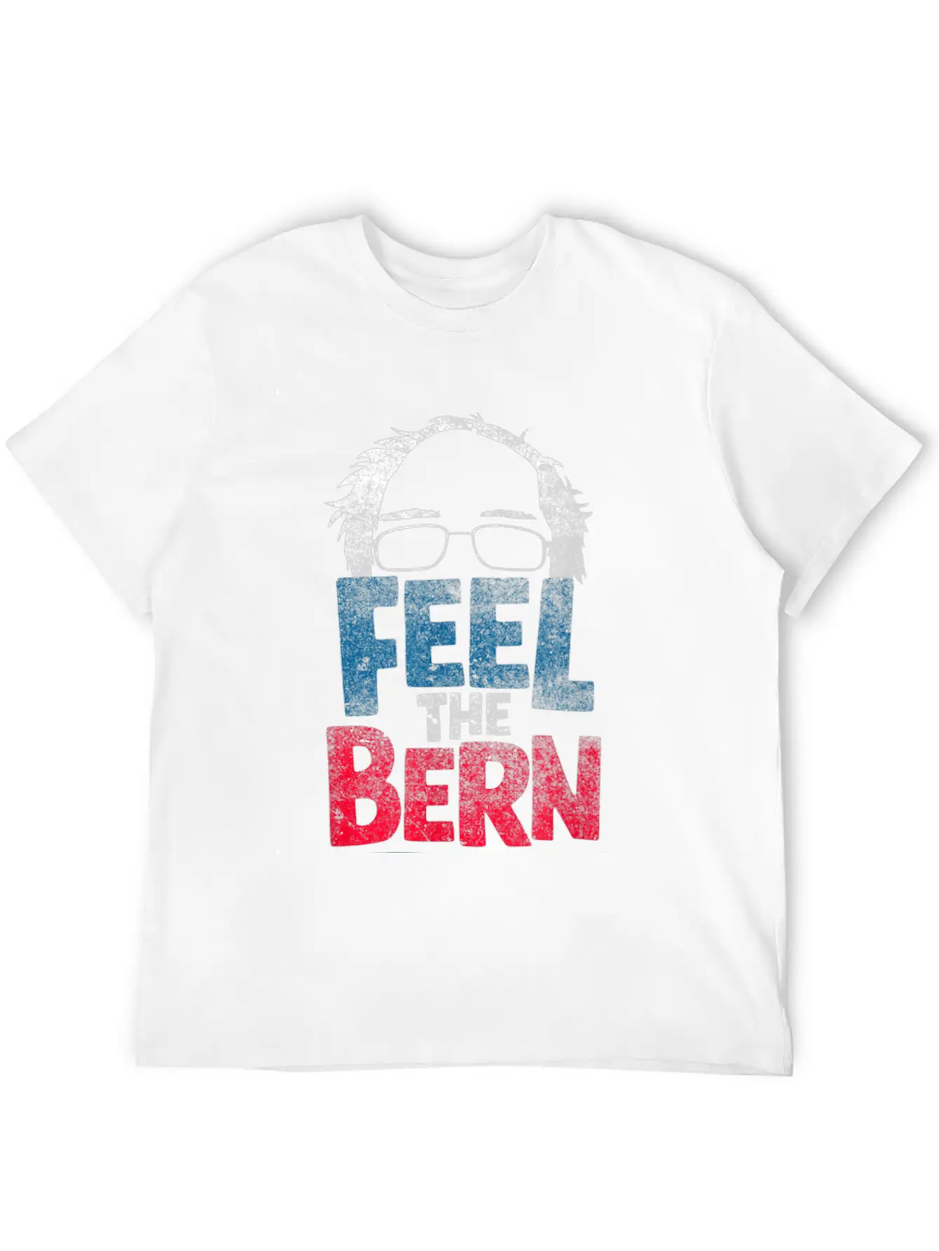 Feel The Bern Bernie Sanders 2020 Bernie Hair Vote Casual Graphic T-Shirt – Simple And Comfortable Daily Wear
