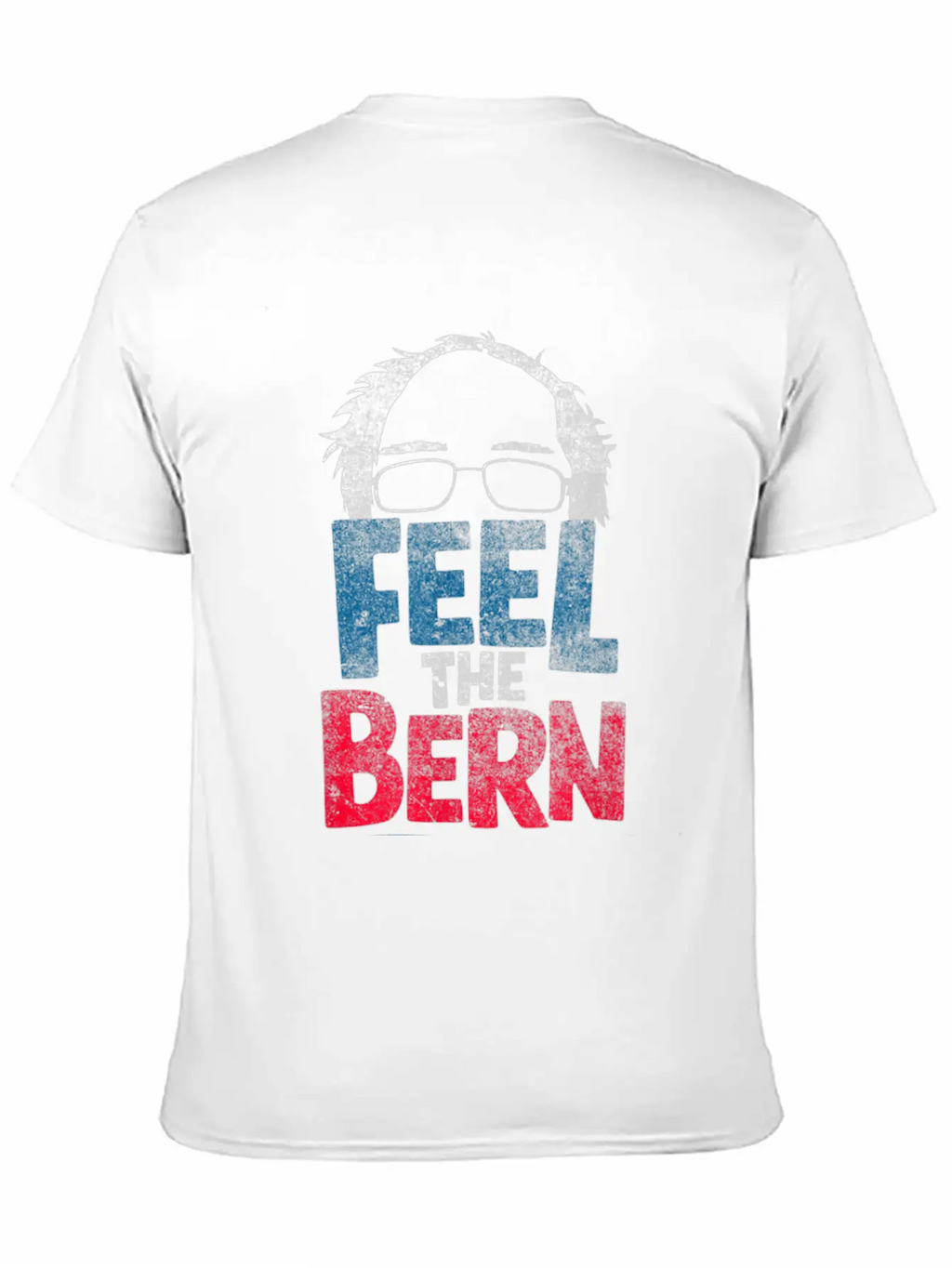 Feel The Bern Bernie Sanders 2020 Bernie Hair Vote Casual Graphic T-Shirt – Simple And Comfortable Daily Wear