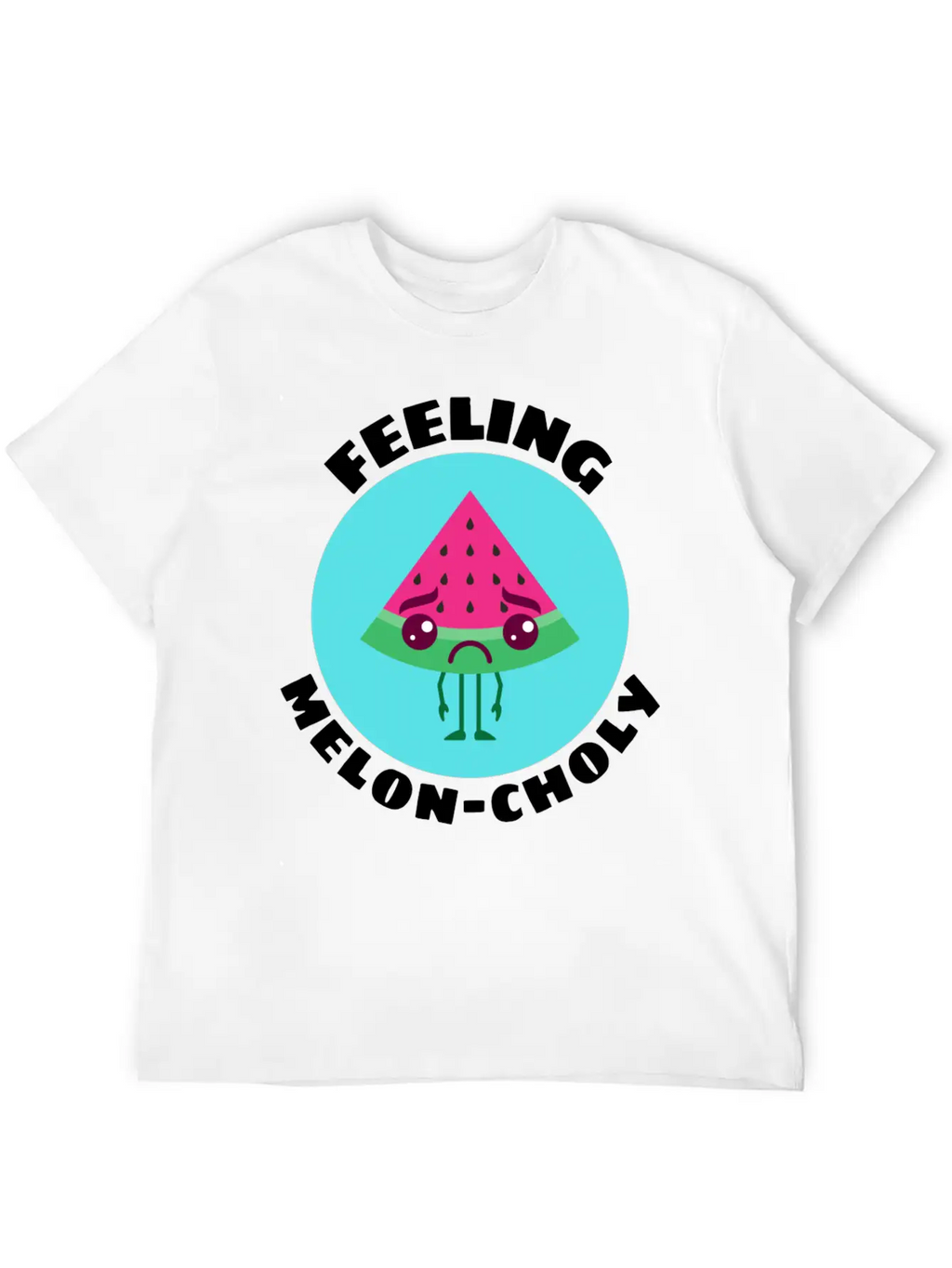 Feeling Melon Choly Cute Watermelon Pun Unisex Casual T-Shirt – Clean Design For Daily Comfort