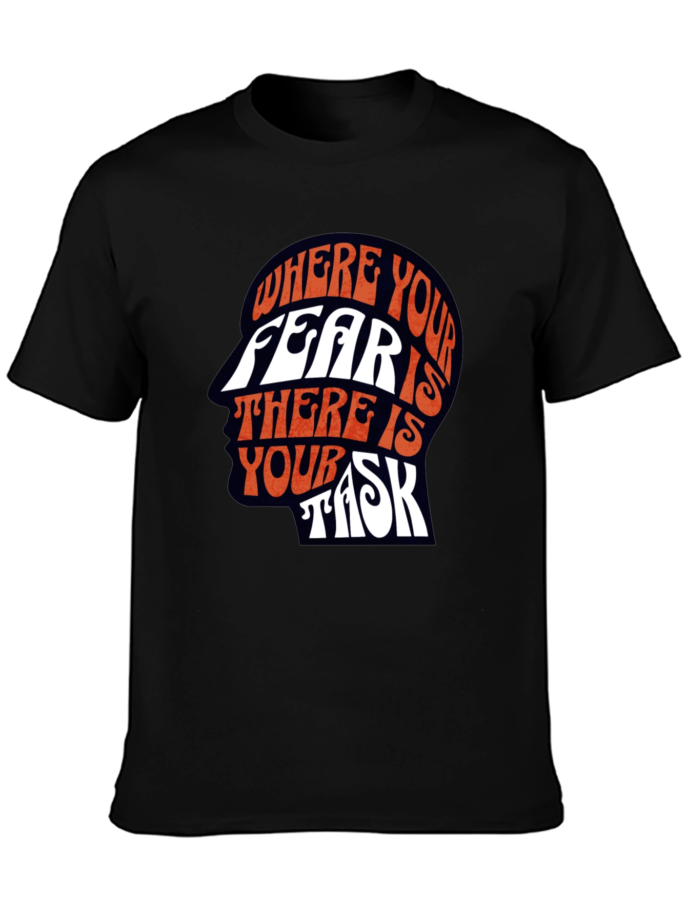 Fear is Your Task Graphic Tee - Unique Design