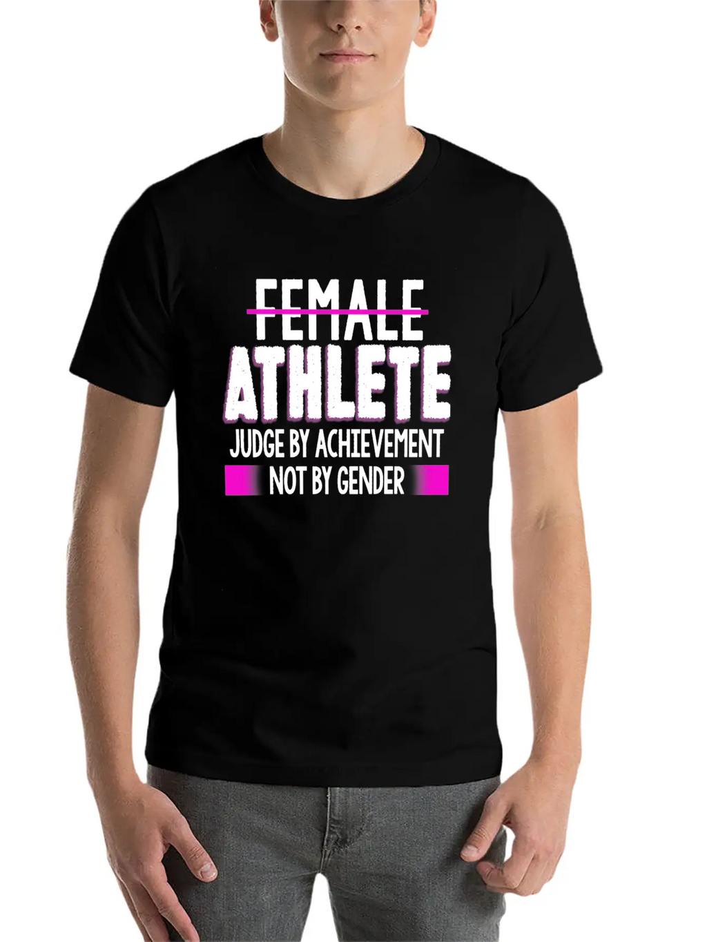 Female Athlete Judge By Achievement Not Gender Essential Cotton Tee For Daily Outfits – Unisex Style