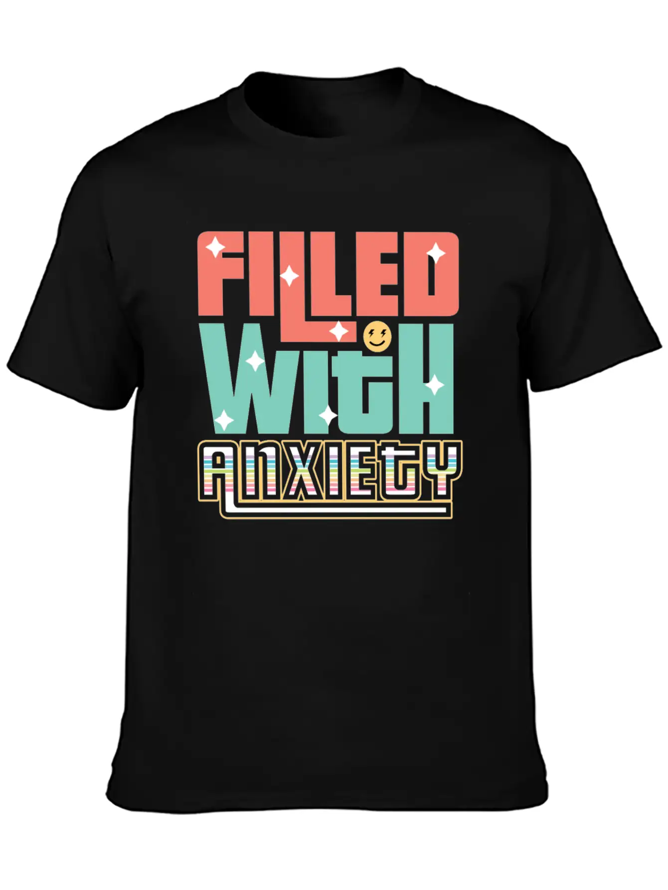Filled With Anxiety Introvert Gift Unisex Casual T-Shirt – Clean Design For Daily Comfort