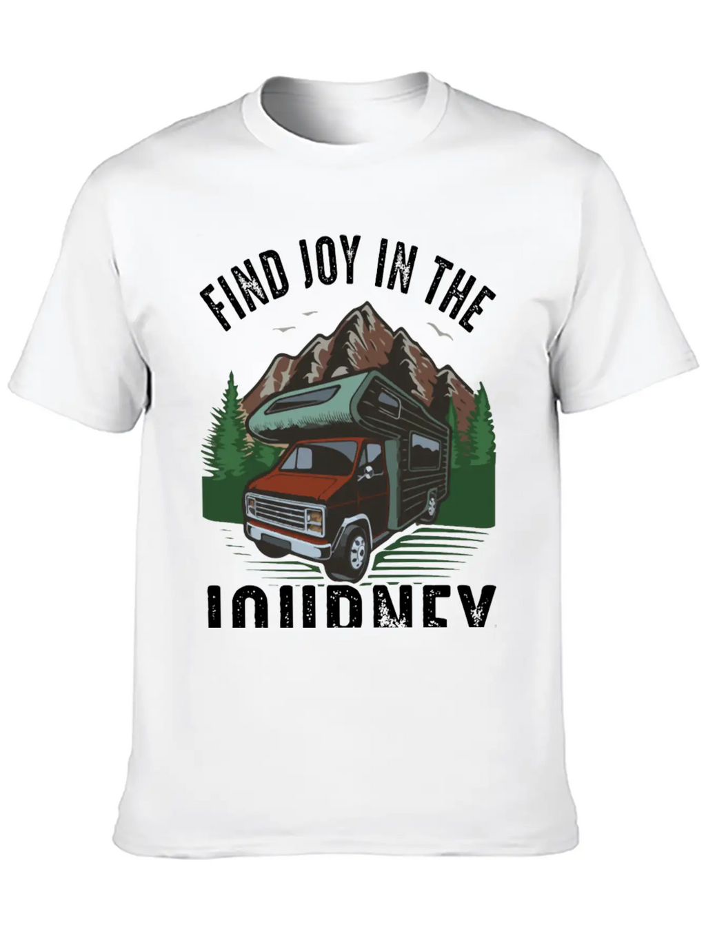 Find Joy In Journey Travelling Outdoor Lonely Unisex Short Sleeve Soft Cotton T-Shirt – Casual Everyday Wear