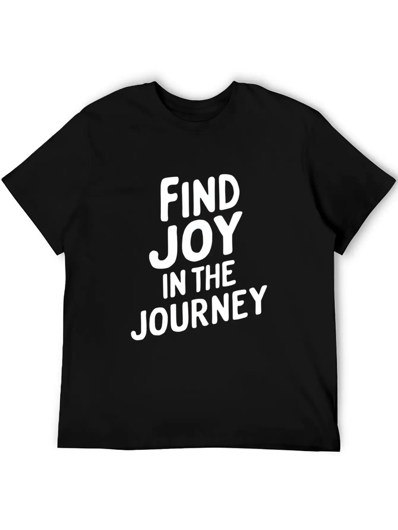 Find Joy In The Journey Inspiration Unisex Casual T-Shirt – Clean Design For Daily Comfort
