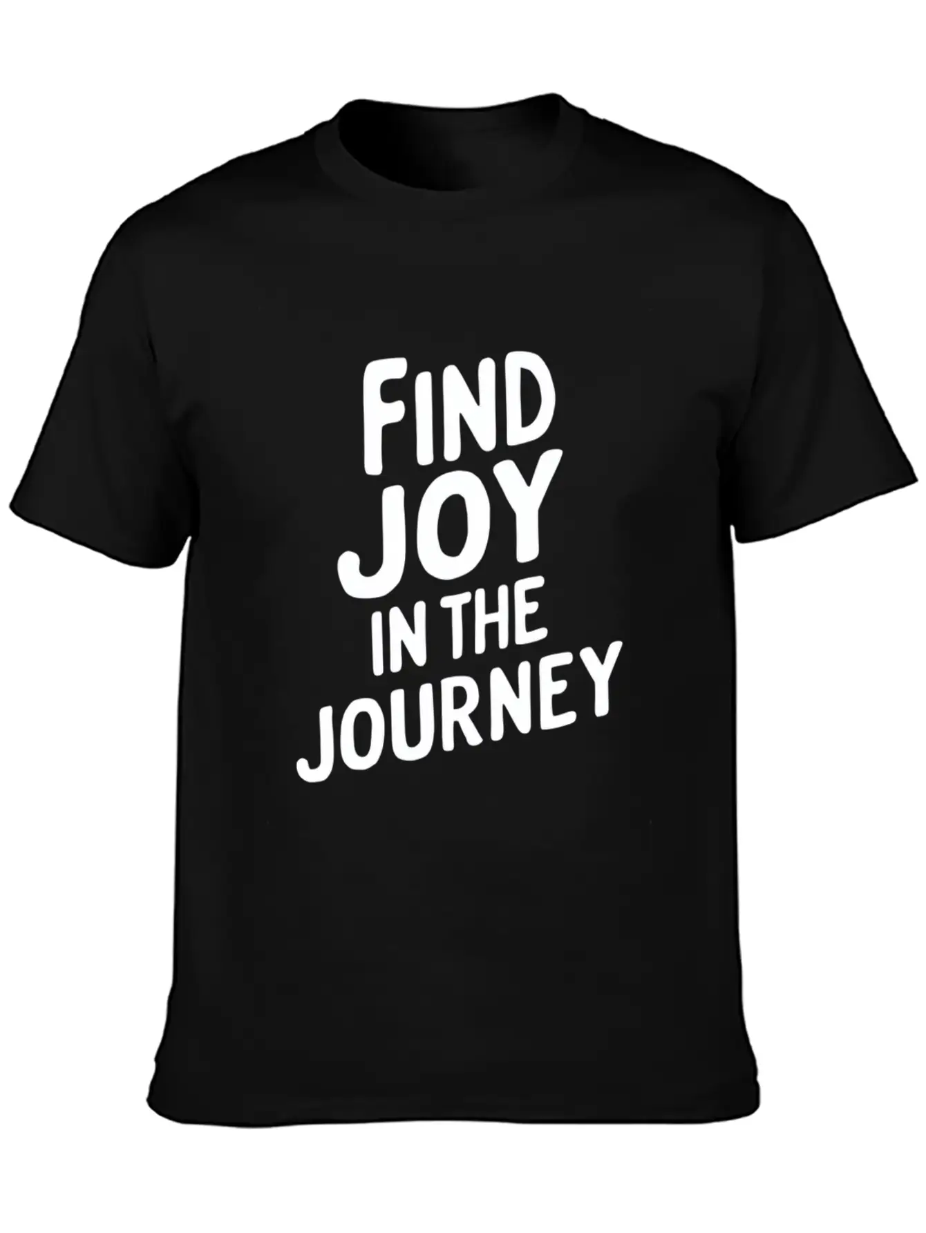 Find Joy In The Journey Inspiration Unisex Casual T-Shirt – Clean Design For Daily Comfort