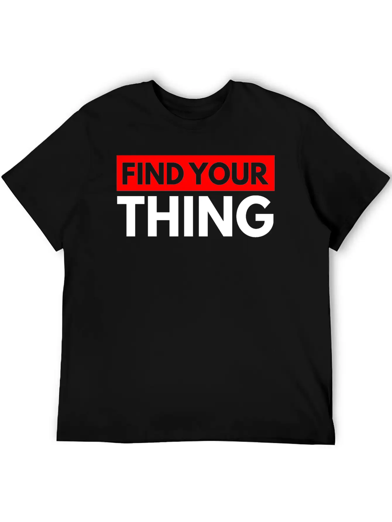 Find Your Thing Classic Fit Graphic Tee For Daily Comfort – Unisex Cotton Shirt