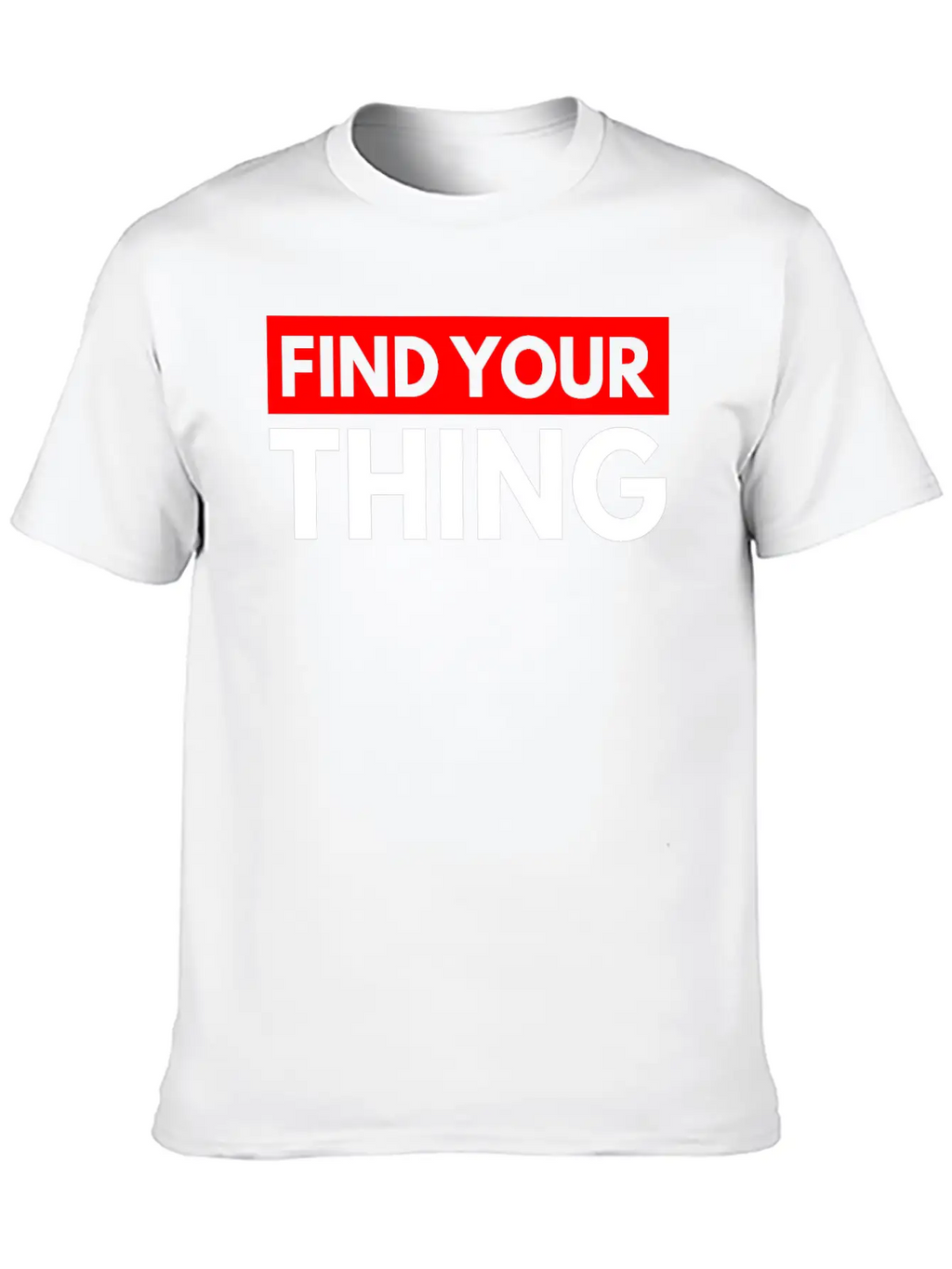 Find Your Thing Classic Fit Graphic Tee For Daily Comfort – Unisex Cotton Shirt
