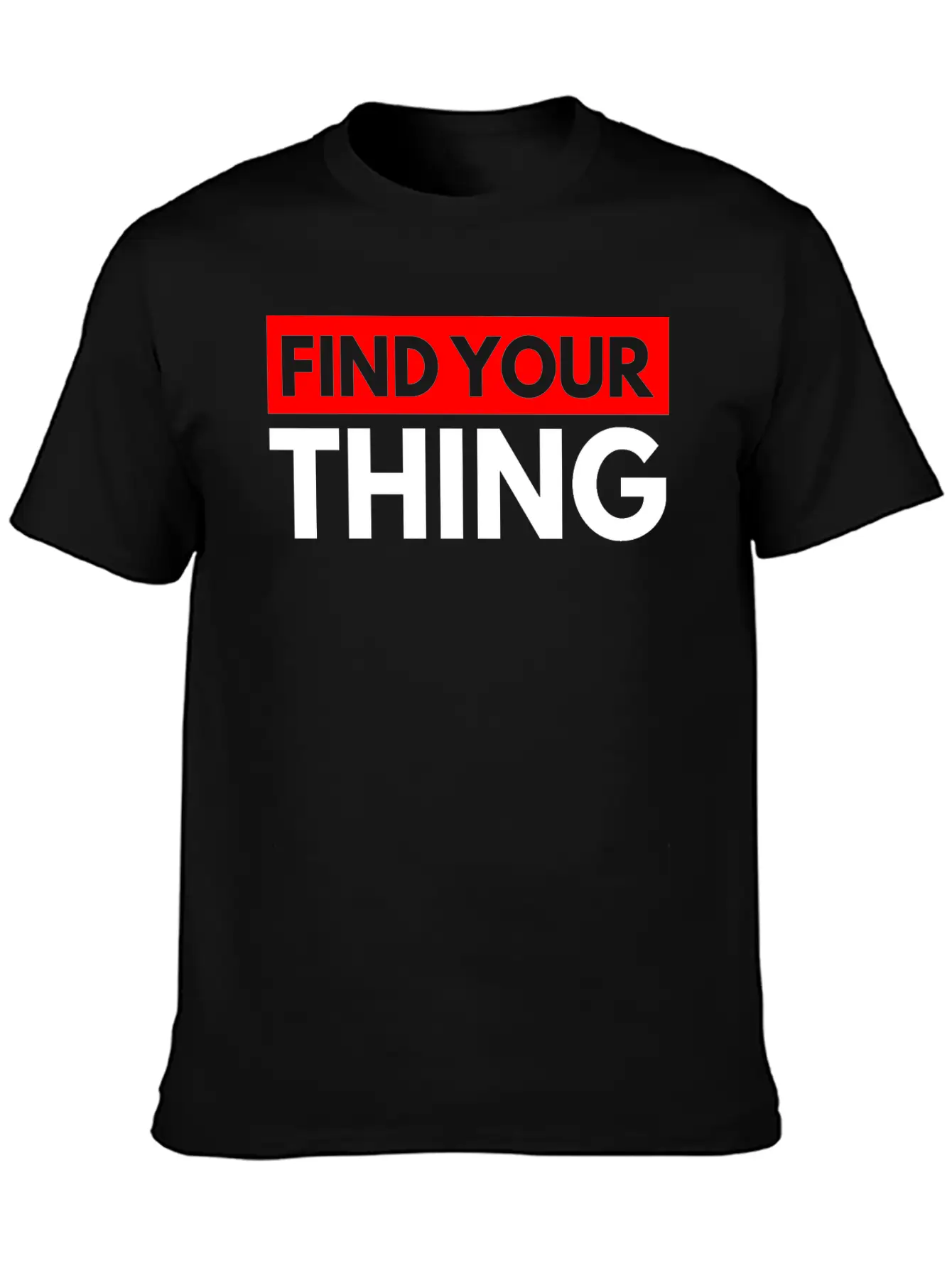 Find Your Thing Classic Fit Graphic Tee For Daily Comfort – Unisex Cotton Shirt