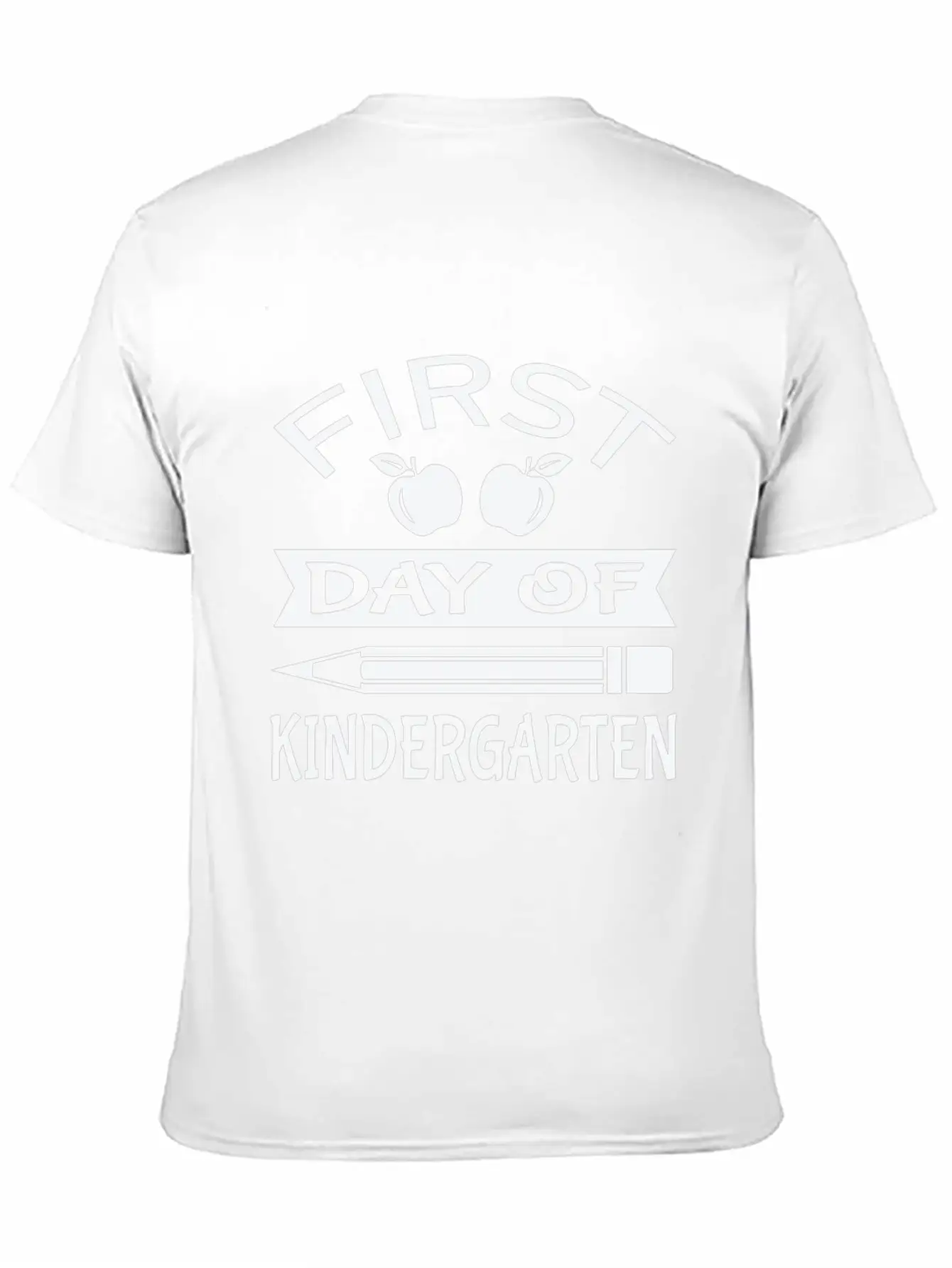 First Day Of Kindergarten Unisex Short Sleeve Soft Cotton T-Shirt – Casual Everyday Wear