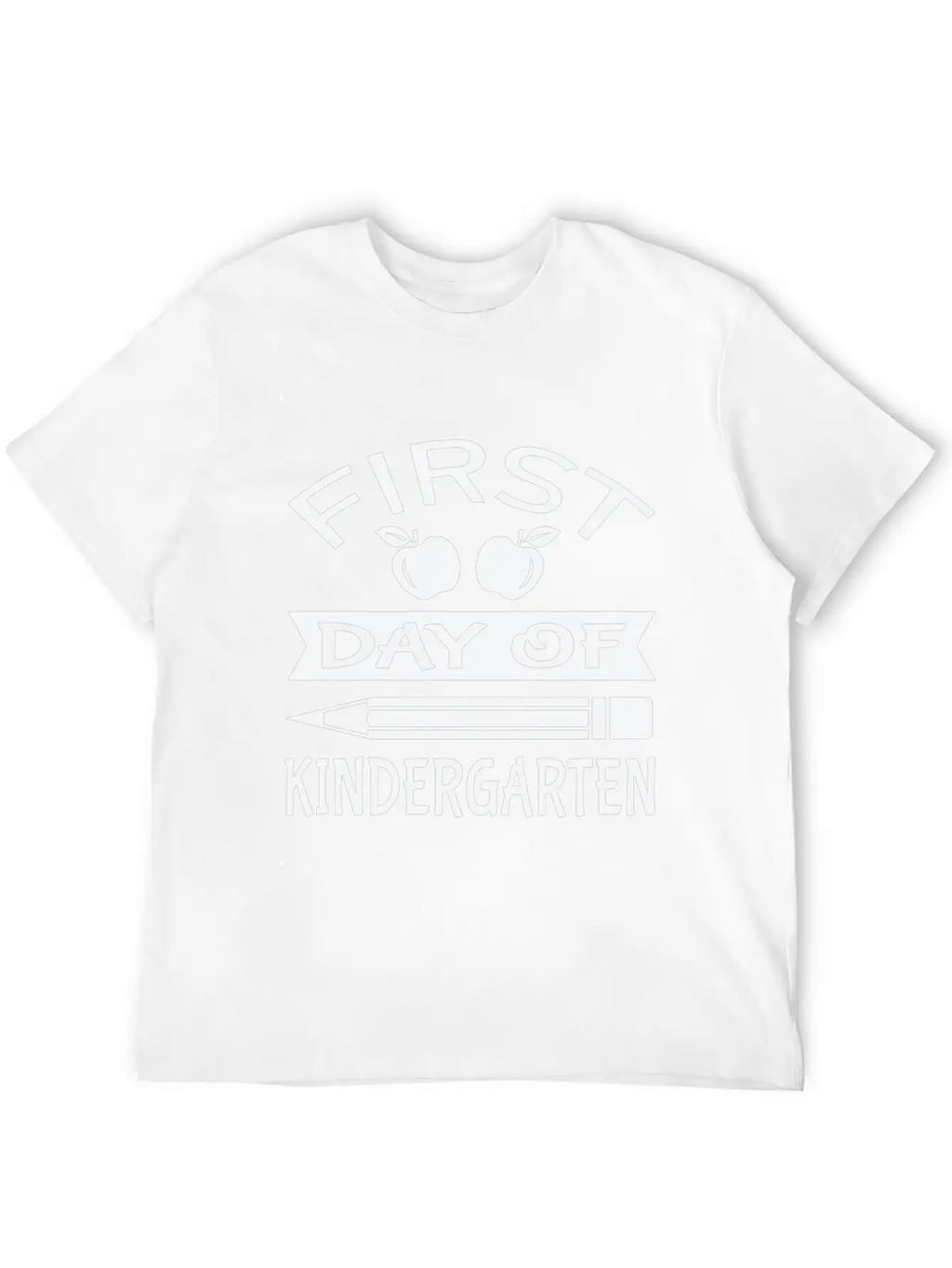 First Day Of Kindergarten Unisex Short Sleeve Soft Cotton T-Shirt – Casual Everyday Wear