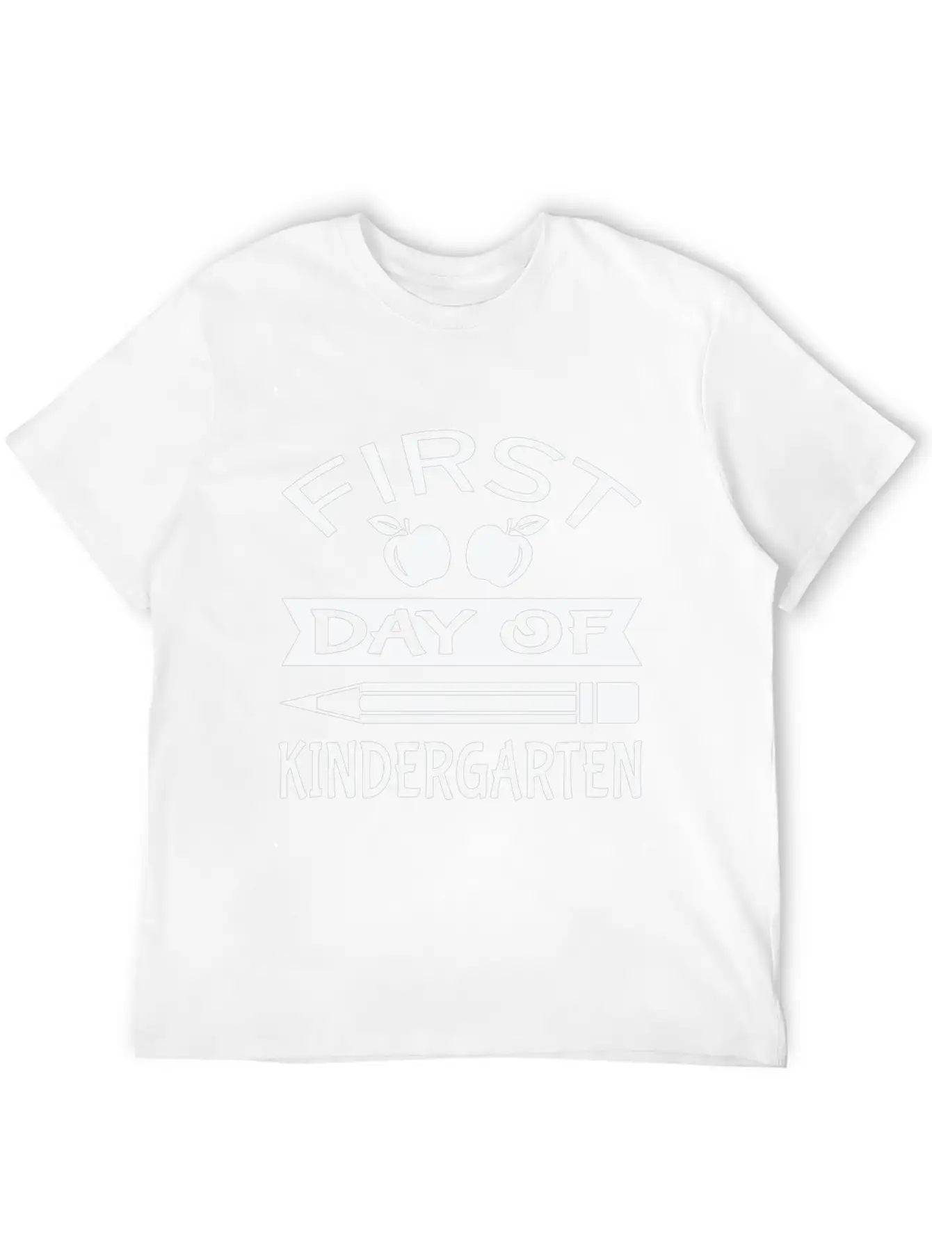 First Day Of Kindergarten Unisex Short Sleeve Soft Cotton T-Shirt – Casual Everyday Wear