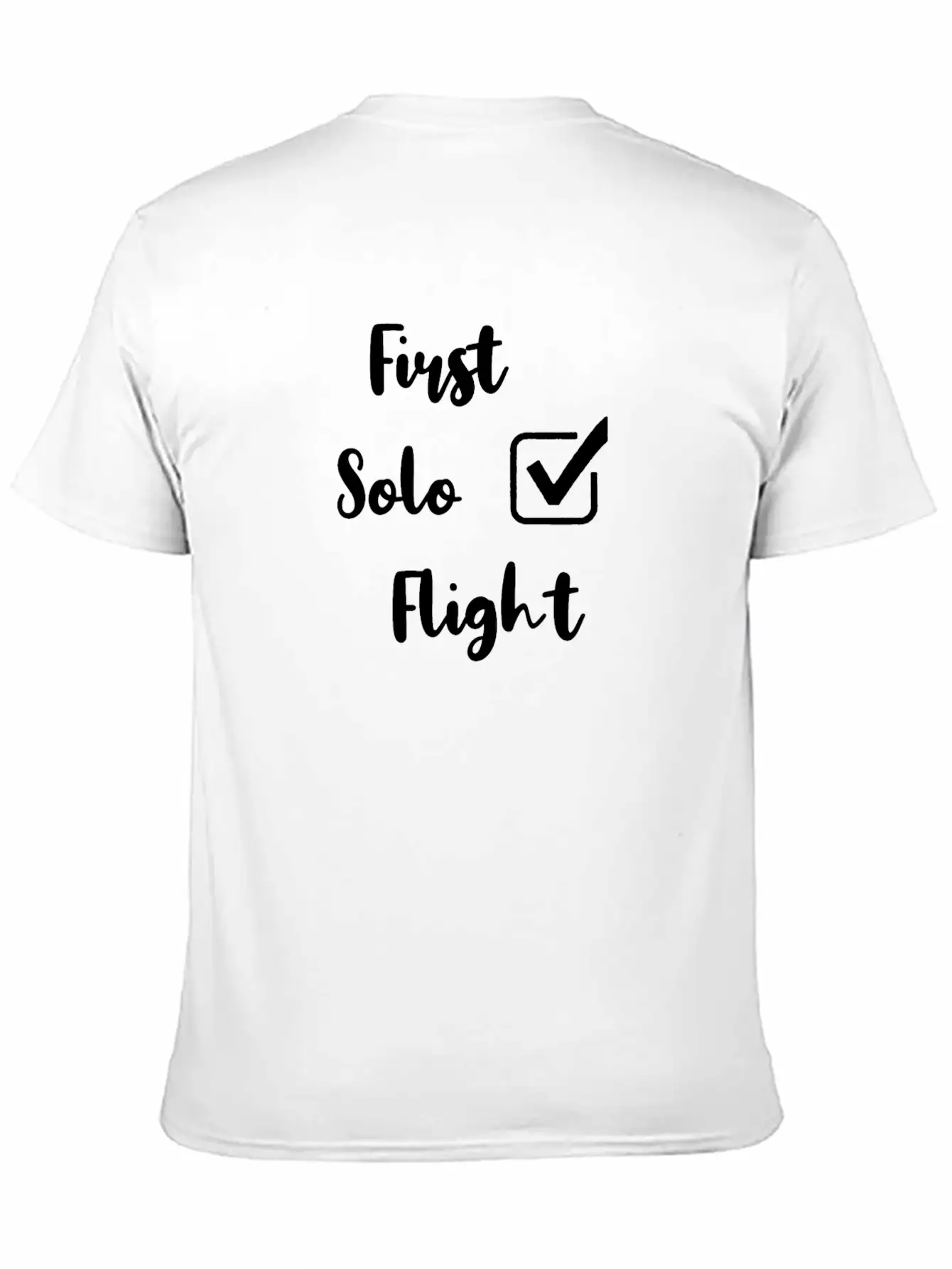 First Solo Flight Funny New Pilot Casual Graphic T-Shirt – Simple And Comfortable Daily Wear