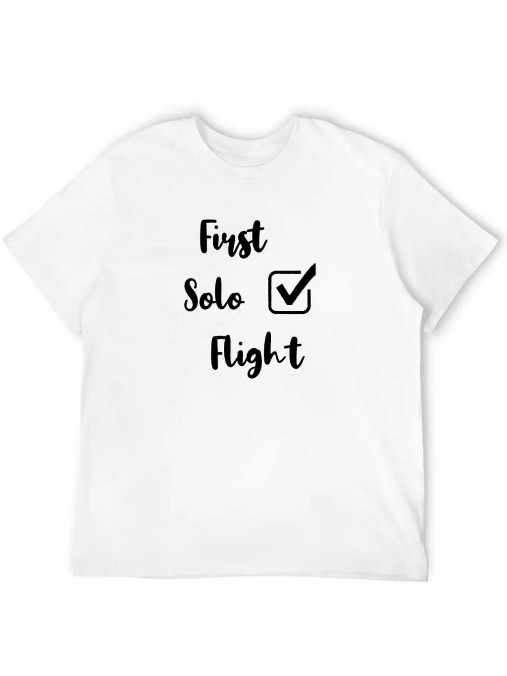 First Solo Flight Funny New Pilot Casual Graphic T-Shirt – Simple And Comfortable Daily Wear