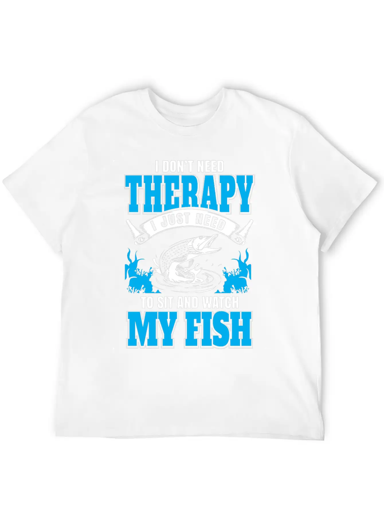 Fish My Therapy Stylish Everyday T-Shirt – Unisex Basic Cotton Tee