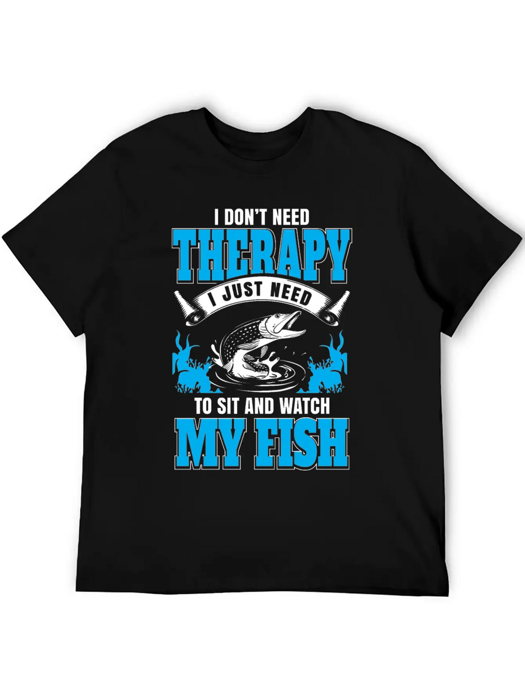 Fish My Therapy Stylish Everyday T-Shirt – Unisex Basic Cotton Tee