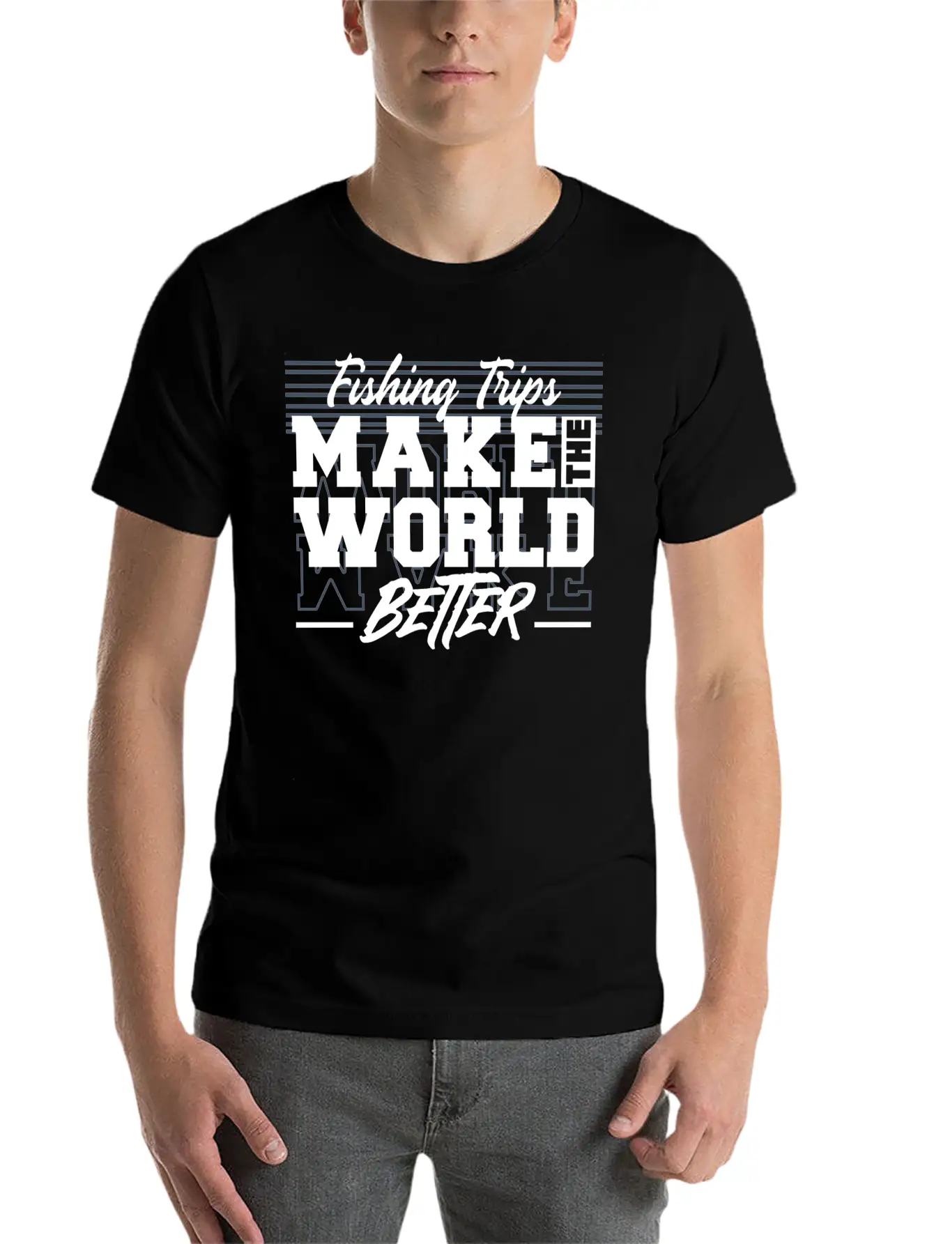 Fishing Trips Make The World Better Unisex Casual T-Shirt – Clean Design For Daily Comfort