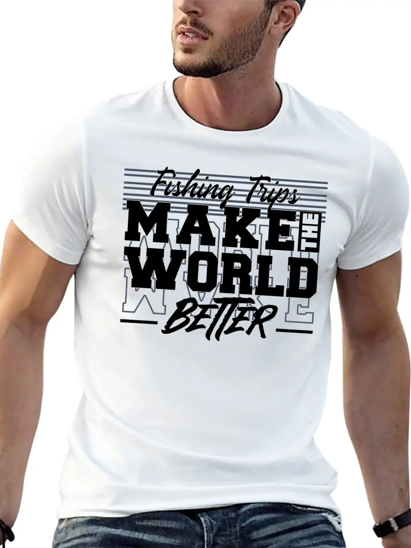 Fishing Trips Make The World Better Unisex Casual T-Shirt – Clean Design For Daily Comfort