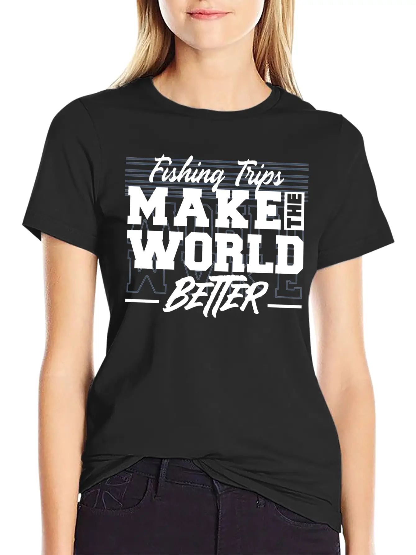 Fishing Trips Make The World Better Unisex Casual T-Shirt – Clean Design For Daily Comfort