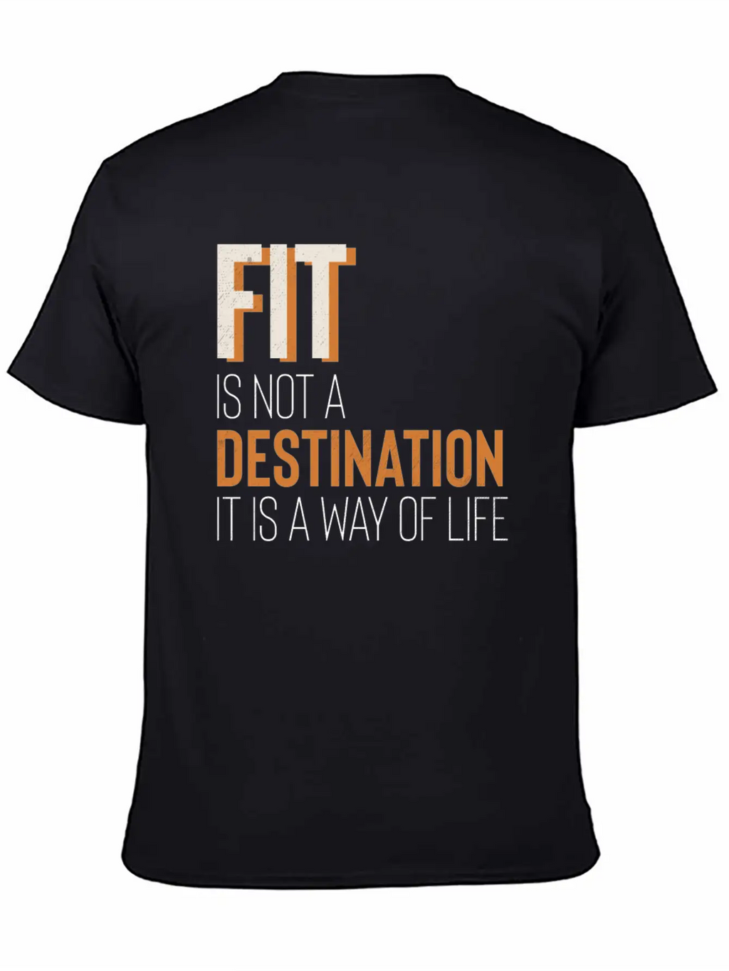 Fit Is Way Of Life Fitness Gym Inspiration Stylish Everyday T-Shirt – Unisex Basic Cotton Tee