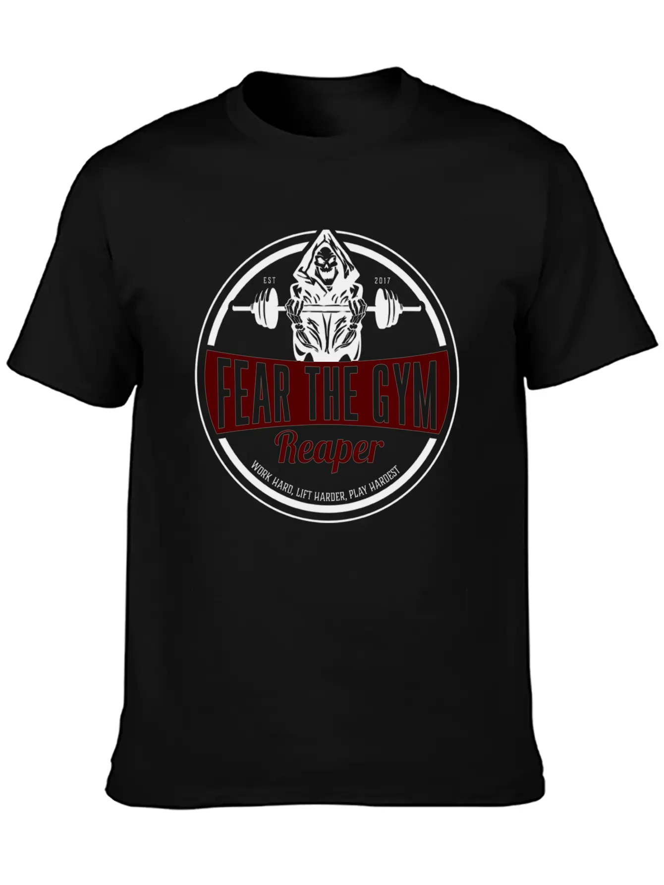 Fitness Gym Workout Motivation Reaper Fear Gift Unisex Short Sleeve Soft Cotton T-Shirt – Casual Everyday Wear