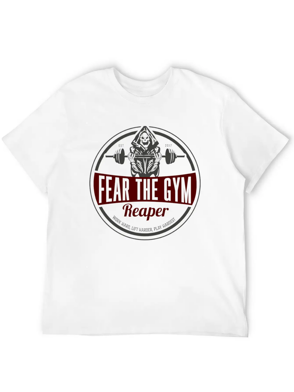 Fitness Gym Workout Motivation Reaper Fear Gift Unisex Short Sleeve Soft Cotton T-Shirt – Casual Everyday Wear