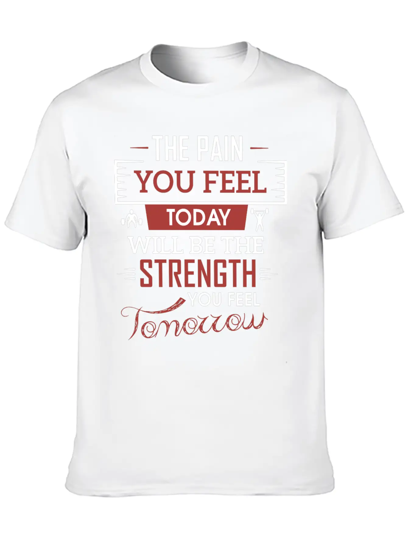 Fitness The Pain You Feel Breathable Soft Cotton T-Shirt – Timeless Casual Look