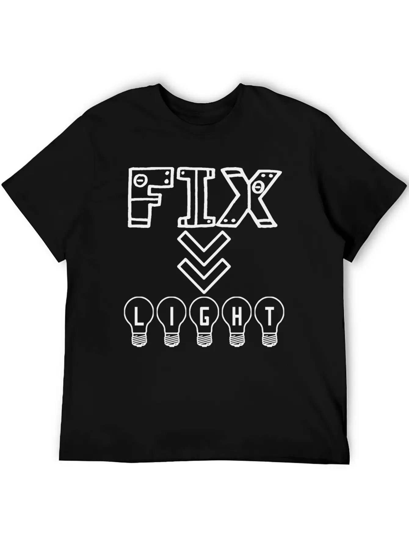 Fix Your Lights Will Guide Your Home Unisex Casual T-Shirt – Clean Design For Daily Comfort