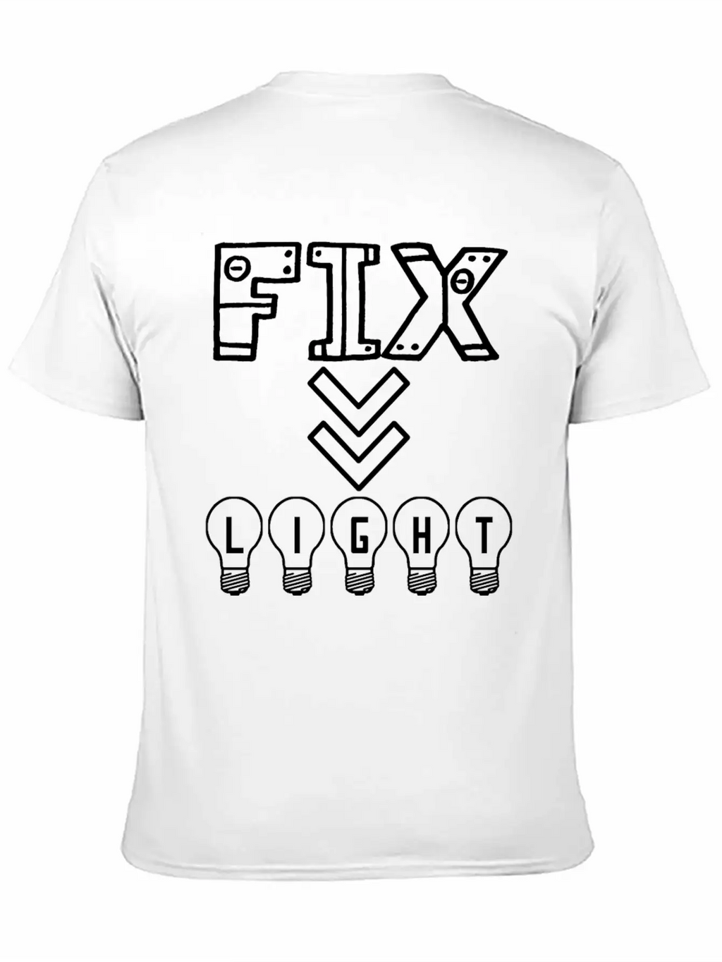 Fix Your Lights Will Guide Your Home Unisex Casual T-Shirt – Clean Design For Daily Comfort
