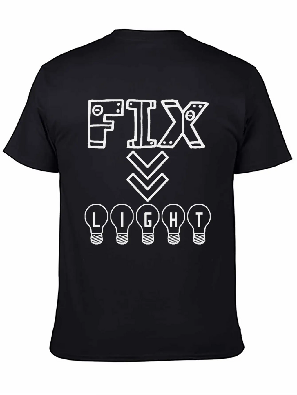 Fix Your Lights Will Guide Your Home Unisex Casual T-Shirt – Clean Design For Daily Comfort