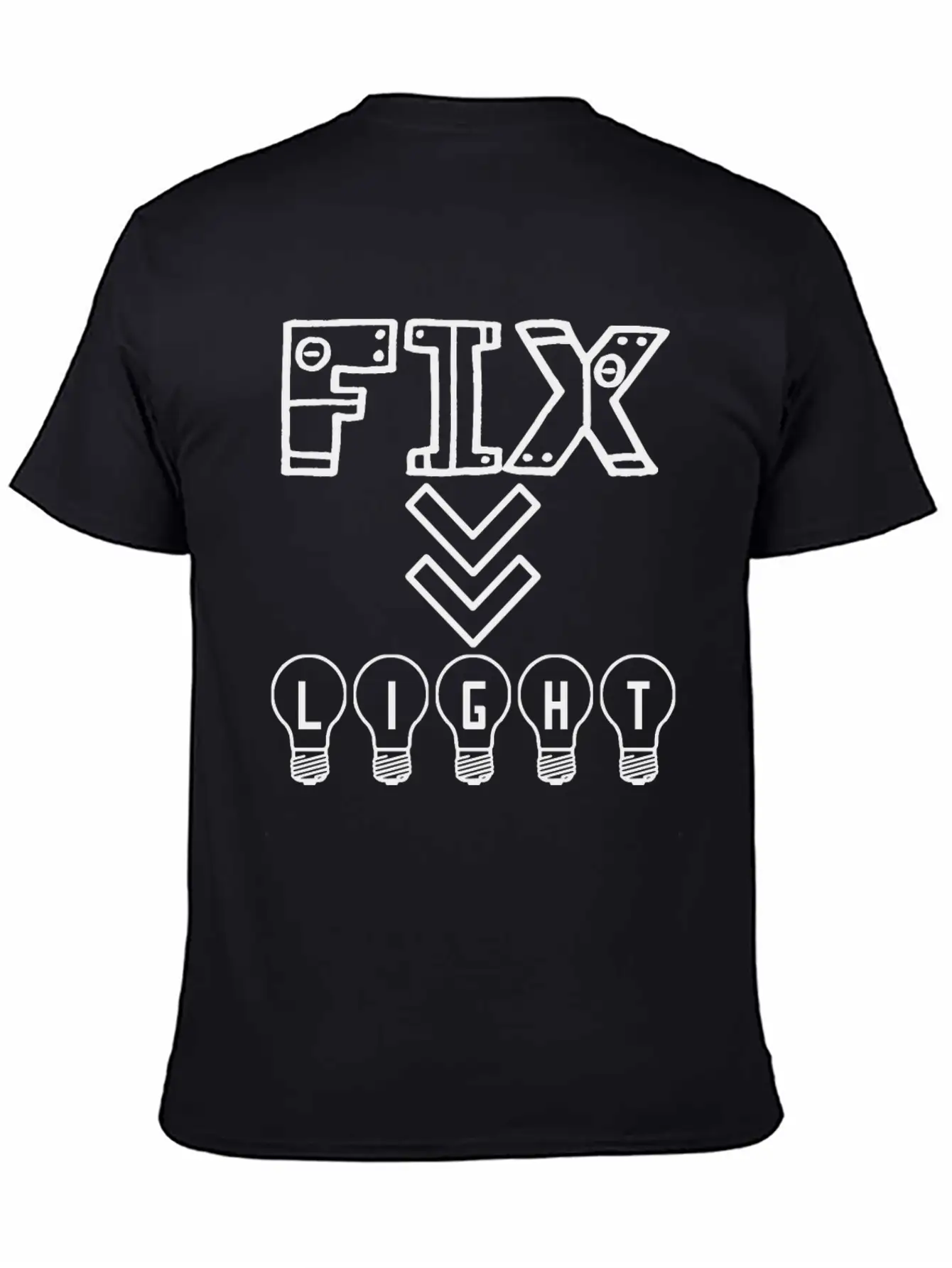 Fix Your Lights Will Guide Your Home Unisex Casual T-Shirt – Clean Design For Daily Comfort