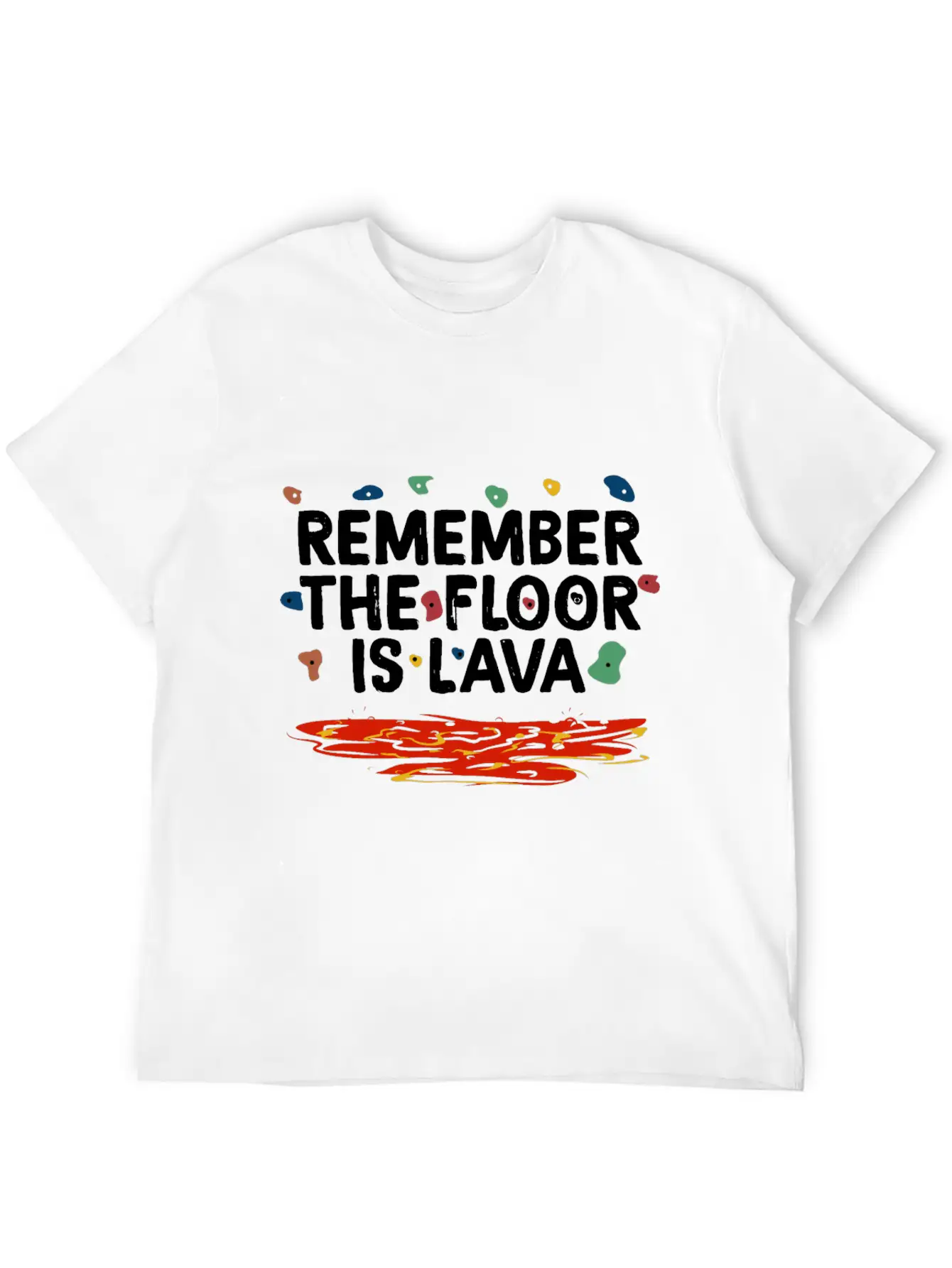 Floor Is Lava Bouldering Unisex Casual T-Shirt – Clean Design For Daily Comfort