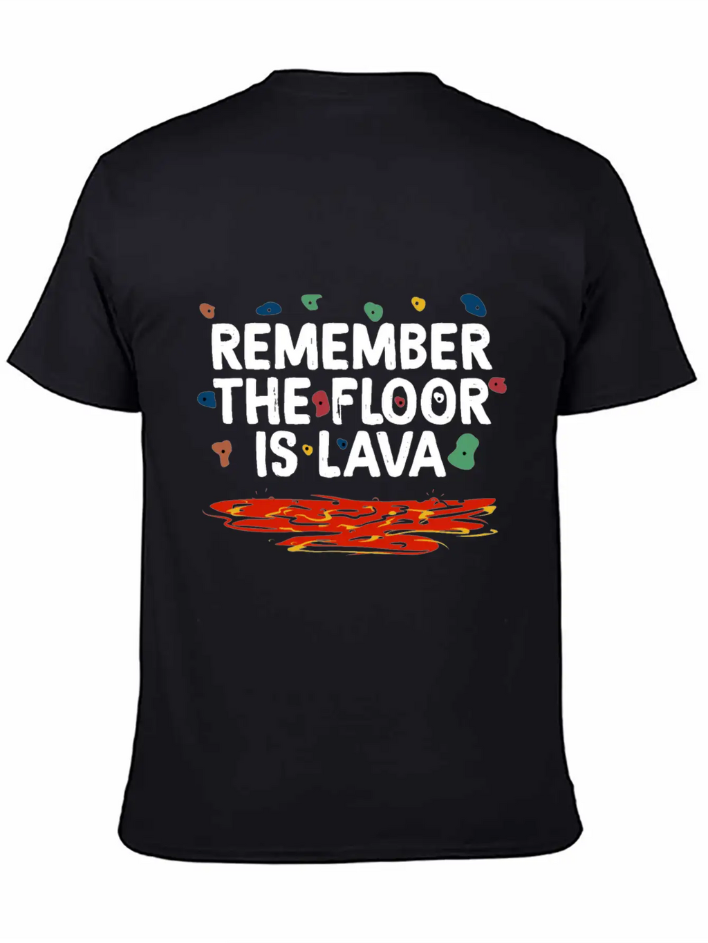 Floor Is Lava Bouldering Unisex Casual T-Shirt – Clean Design For Daily Comfort