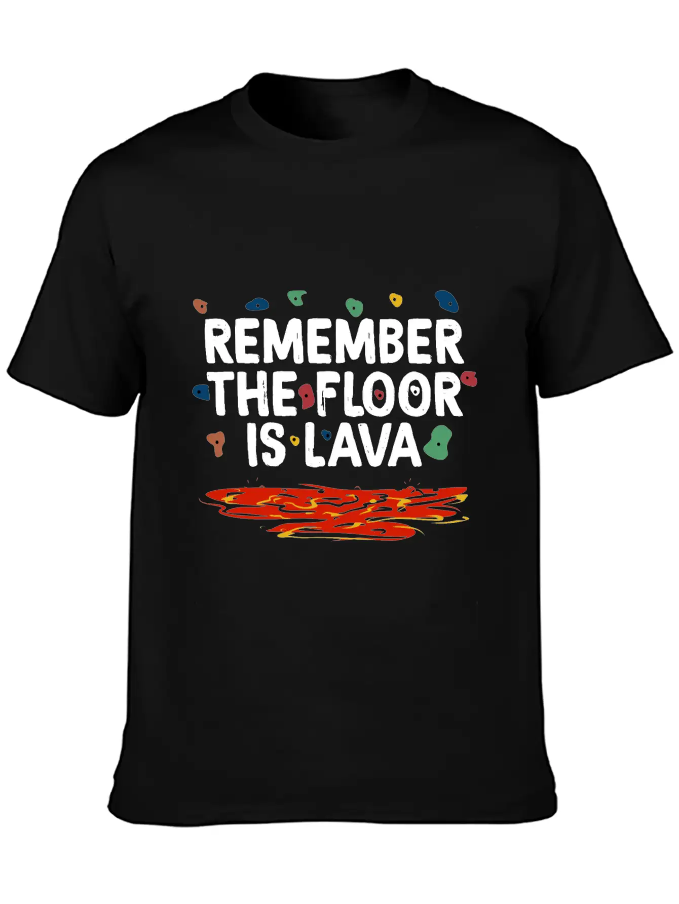 Floor Is Lava Bouldering Unisex Casual T-Shirt – Clean Design For Daily Comfort