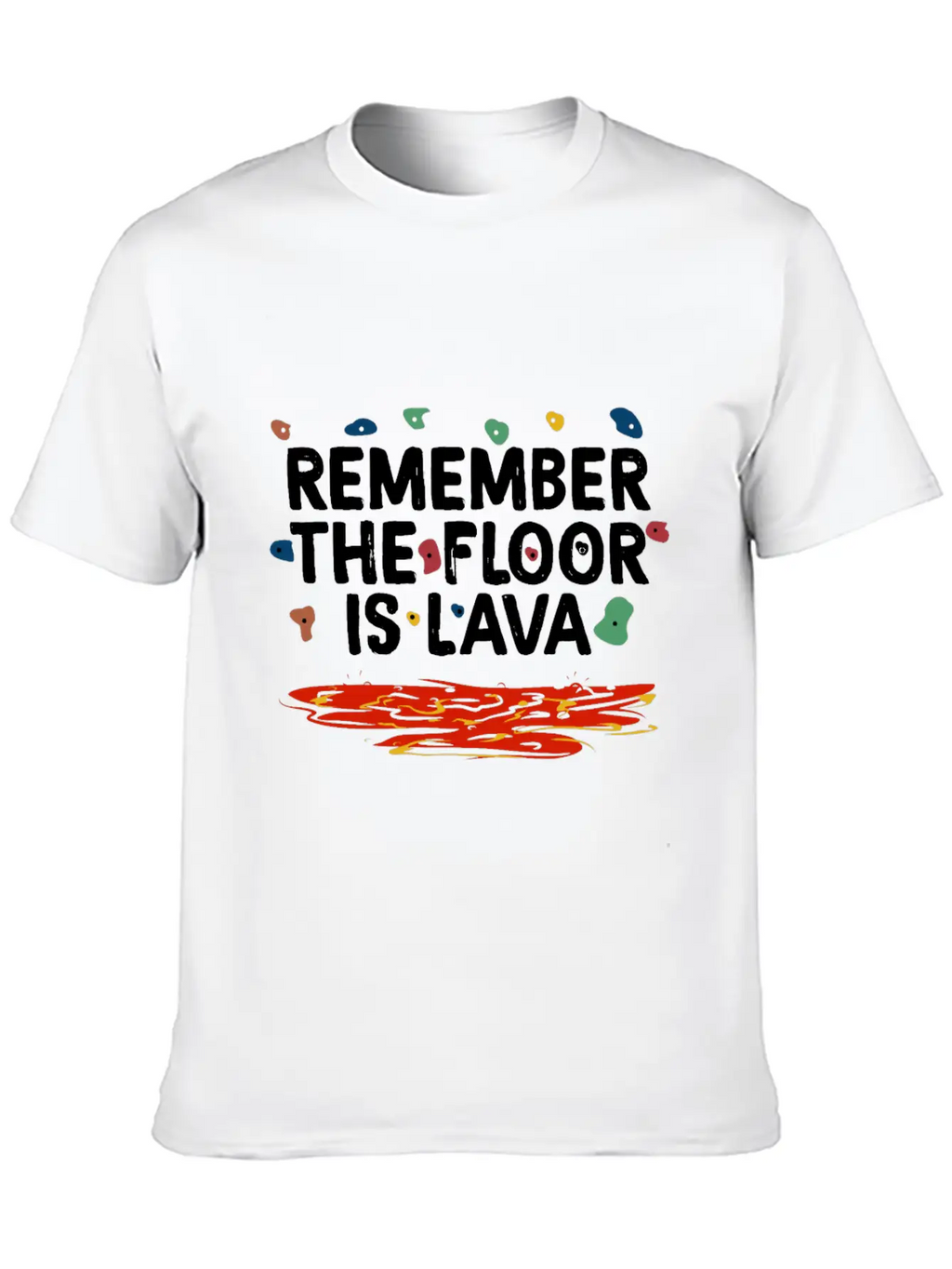 Floor Is Lava Bouldering Unisex Casual T-Shirt – Clean Design For Daily Comfort