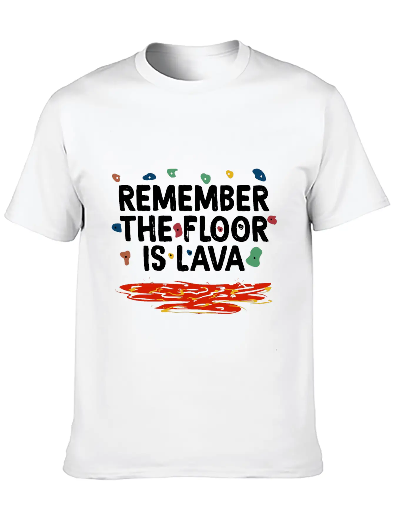 Floor Is Lava Bouldering Unisex Casual T-Shirt – Clean Design For Daily Comfort