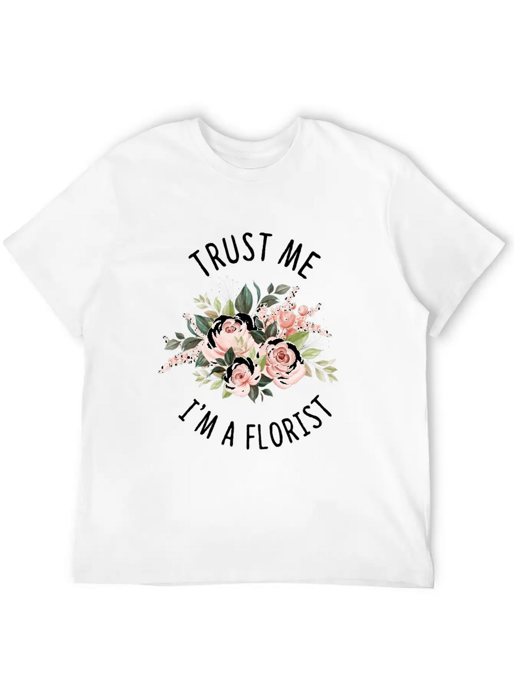 Florist Florist Flowers Flower Bouquet Breathable Soft Cotton T-Shirt – Timeless Casual Look