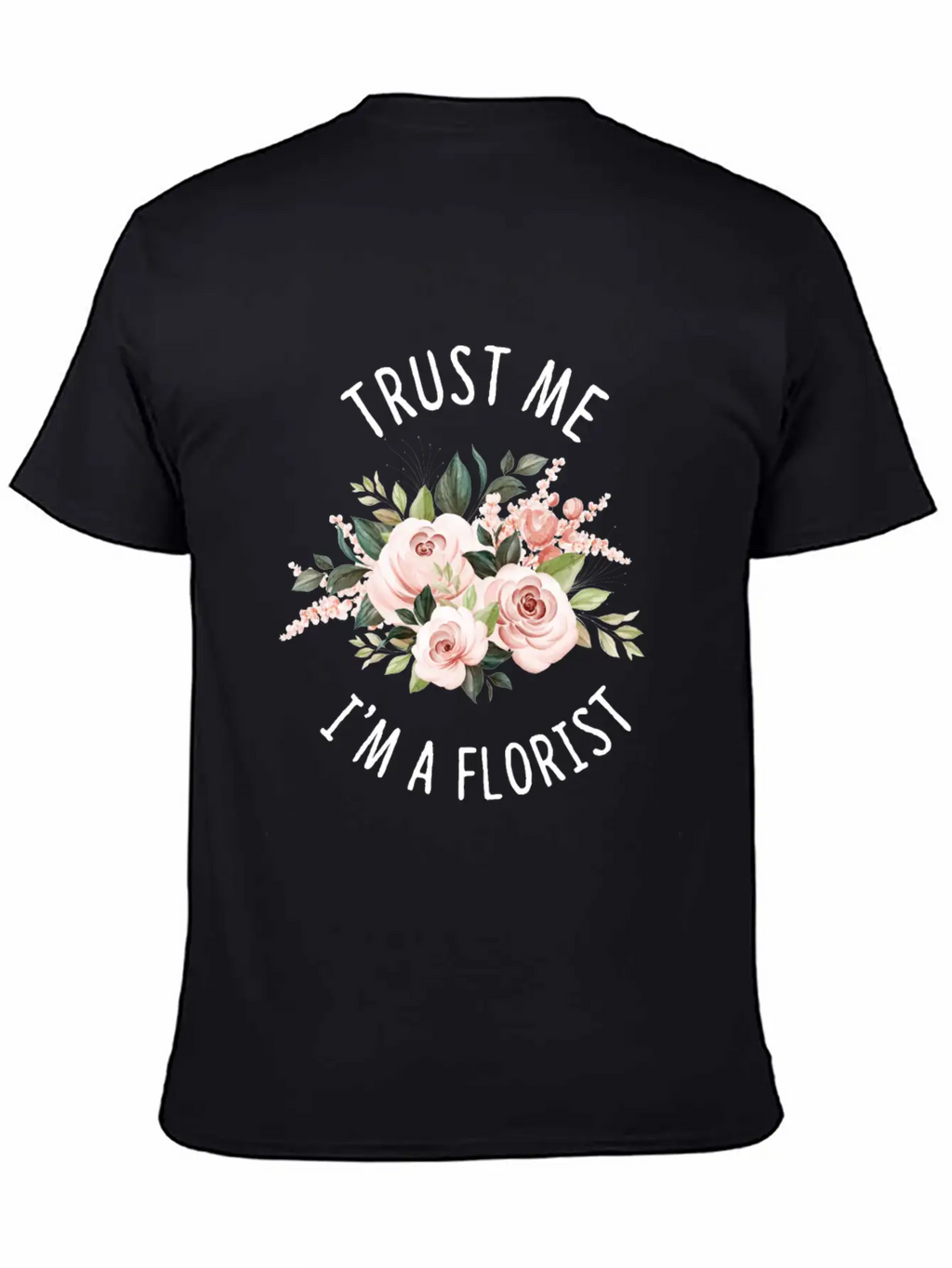 Florist Florist Flowers Flower Bouquet Breathable Soft Cotton T-Shirt – Timeless Casual Look
