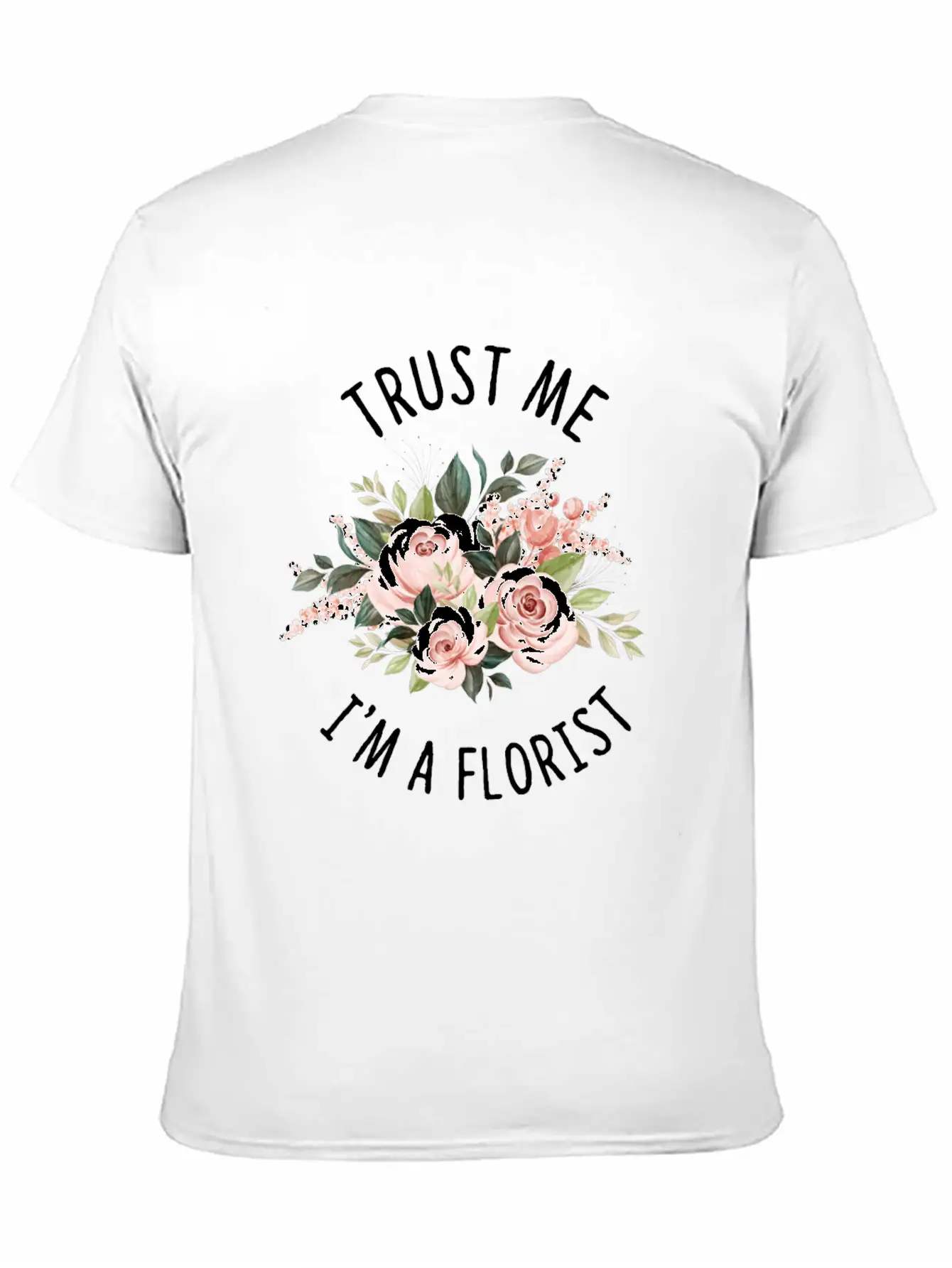 Florist Florist Flowers Flower Bouquet Breathable Soft Cotton T-Shirt – Timeless Casual Look