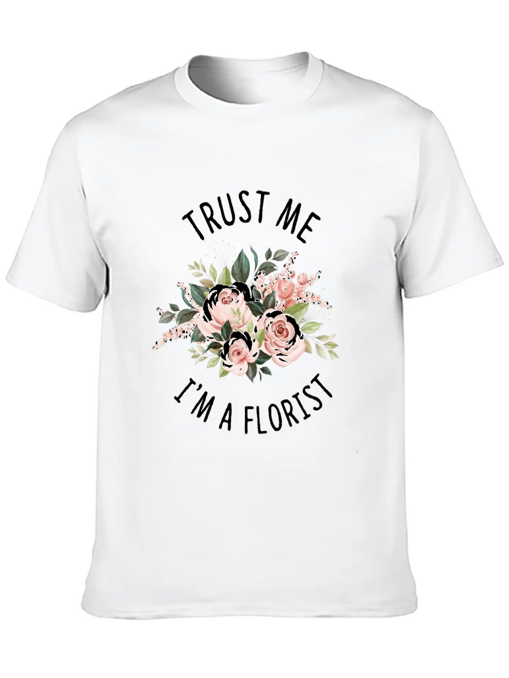 Florist Florist Flowers Flower Bouquet Breathable Soft Cotton T-Shirt – Timeless Casual Look