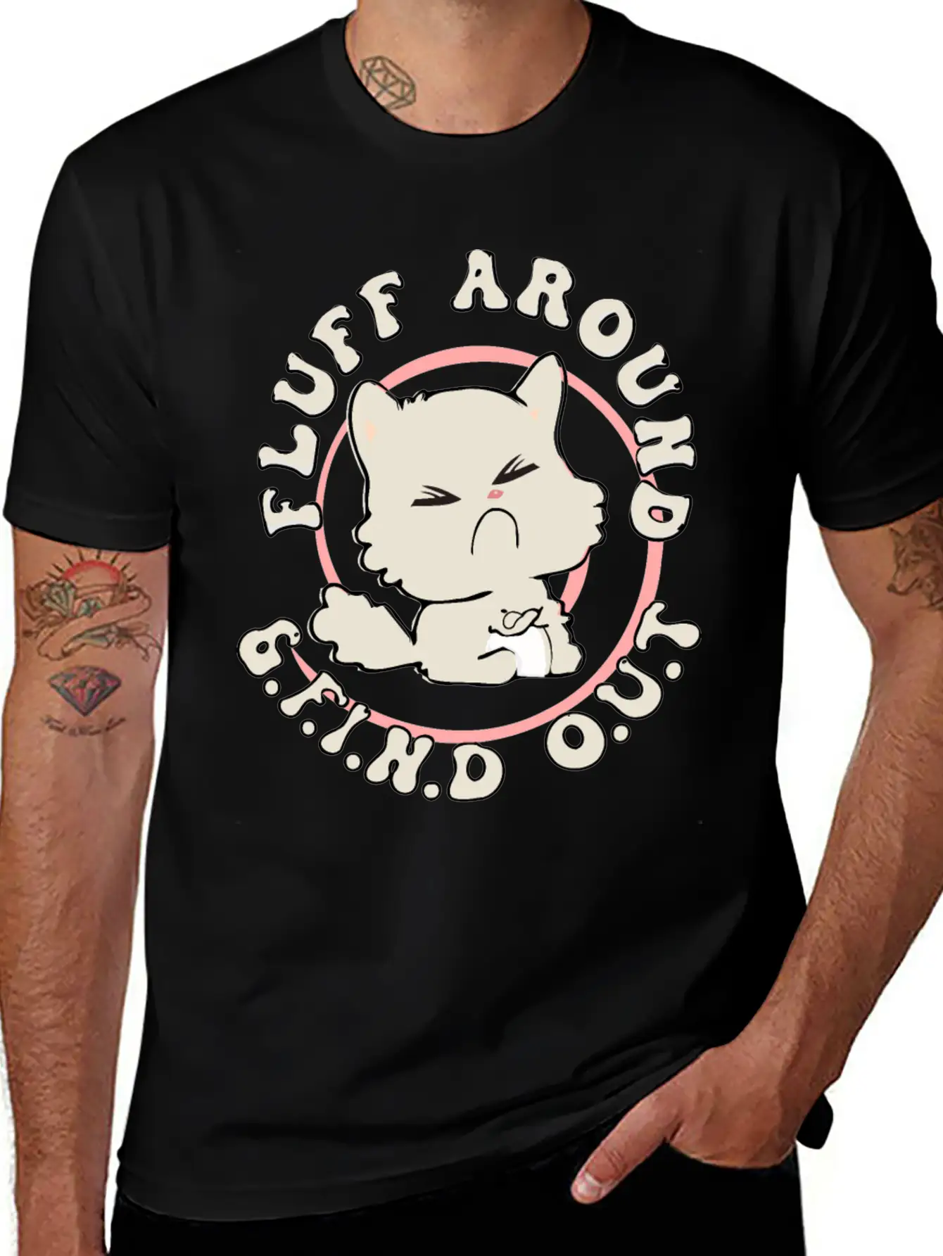 Fluff Around Funny Sarcastic Cat Casual Graphic T-Shirt – Simple And Comfortable Daily Wear
