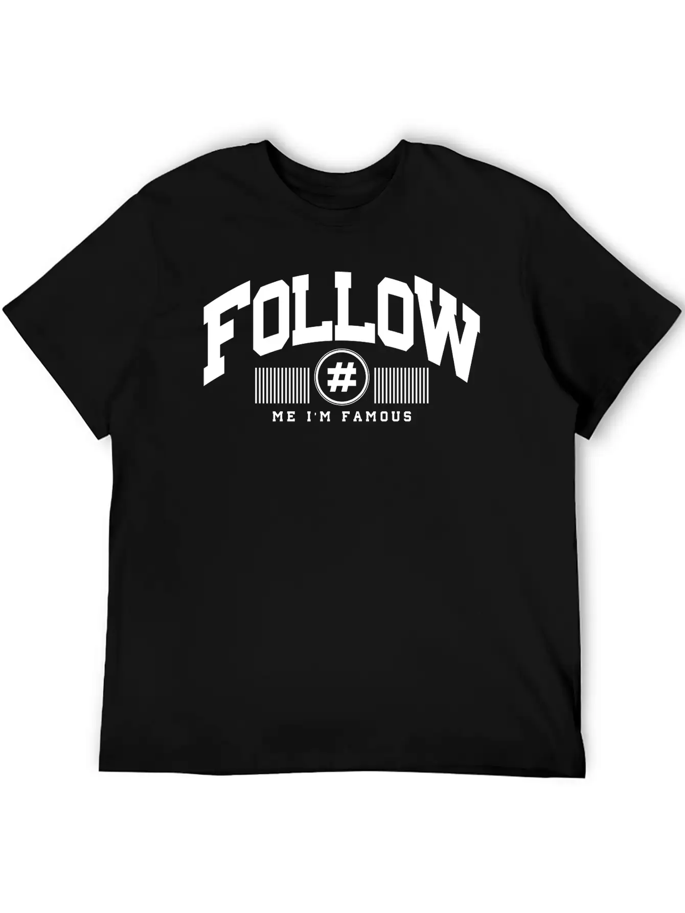 Follow Me Unisex Casual T-Shirt – Clean Design For Daily Comfort