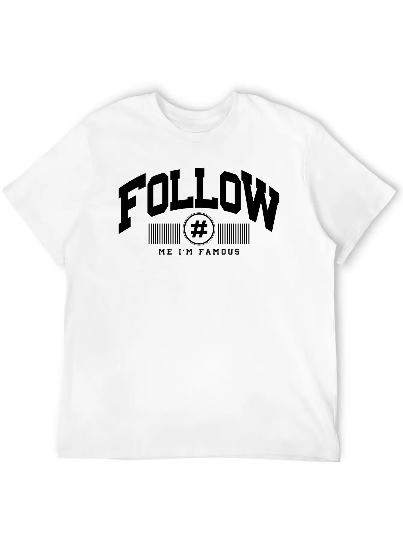 Follow Me Unisex Casual T-Shirt – Clean Design For Daily Comfort